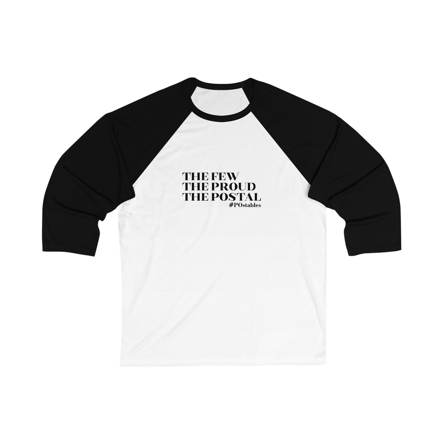 The Few, The Proud, The Postal Unisex Baseball Shirt