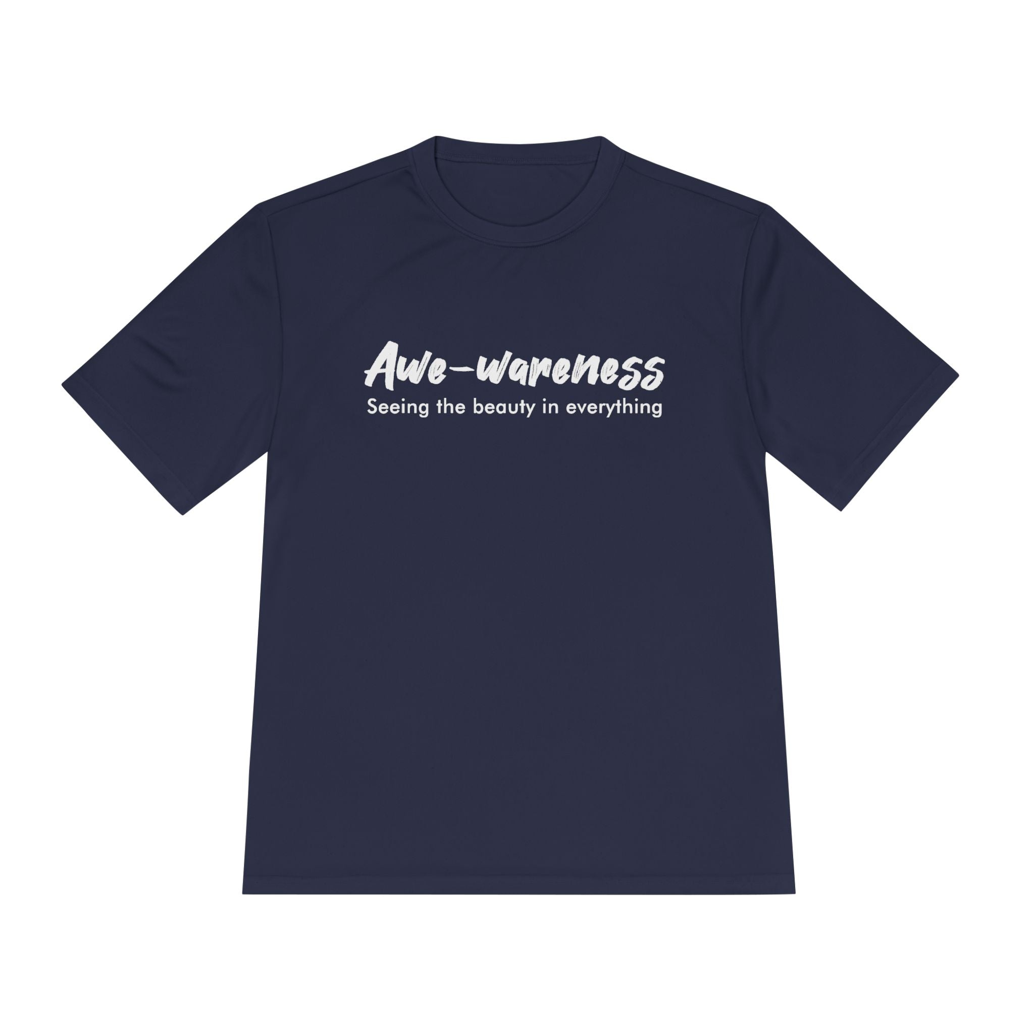 Awe-Wareness Unisex Moisture Wicking Tee - See the Beauty in Everything