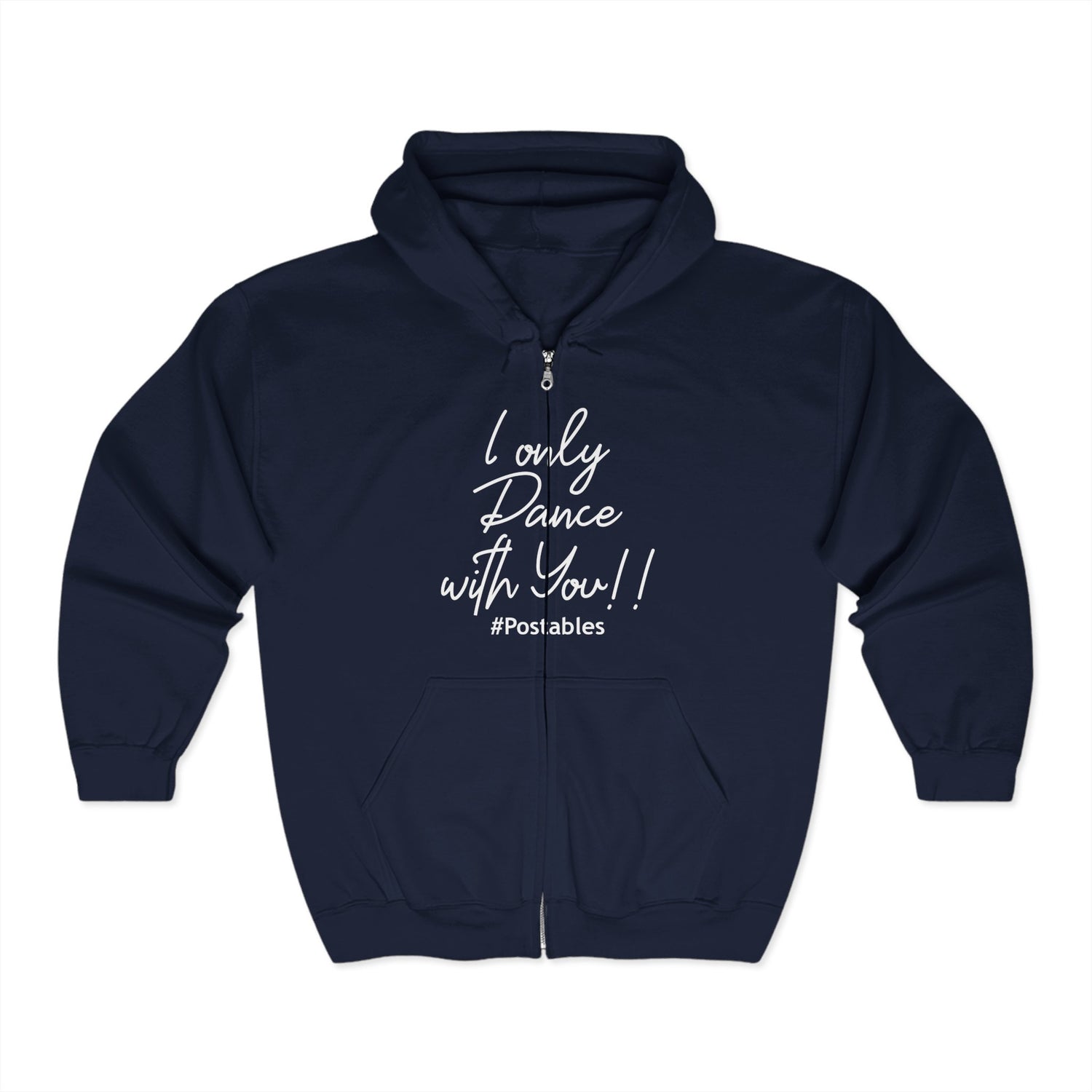 I Only Dance with You Unisex Zip Hoodie