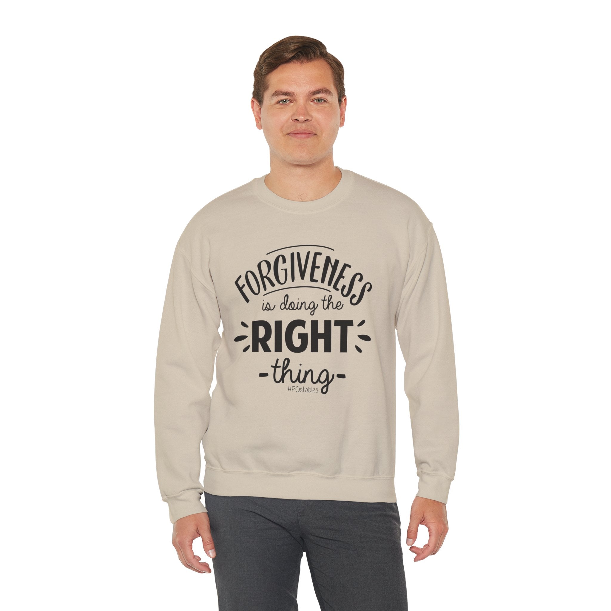 Forgiveness is Doing the Right Thing Unisex Sweatshirt