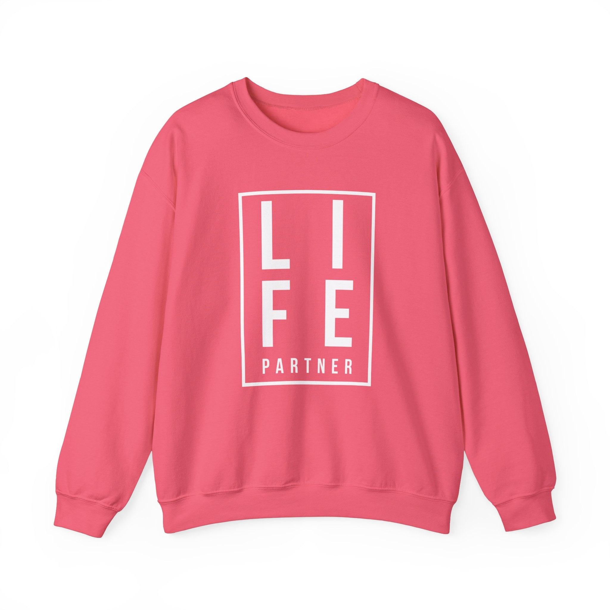 Life Partner Unisex Sweatshirt