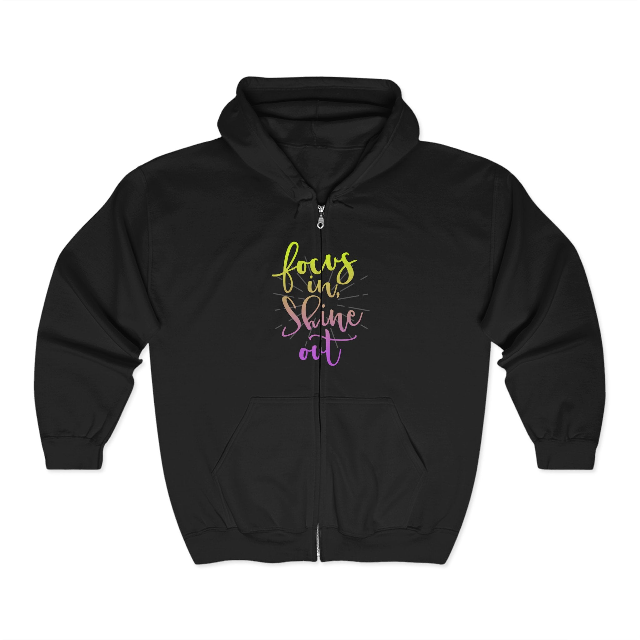 Focus in, Shine Out Unisex Zip Hoodie