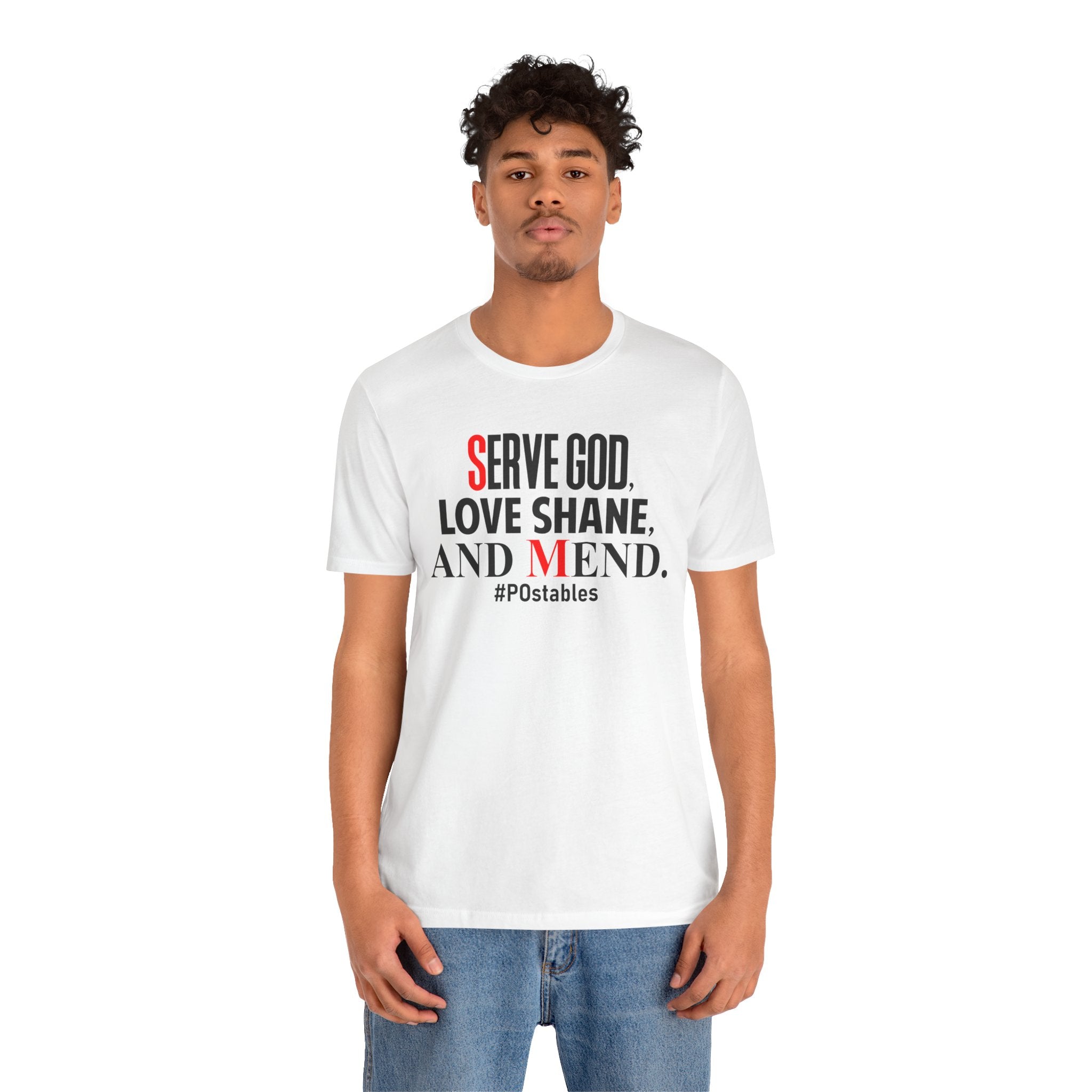 Serve God, Love Shane, and Mend Unisex Shirt
