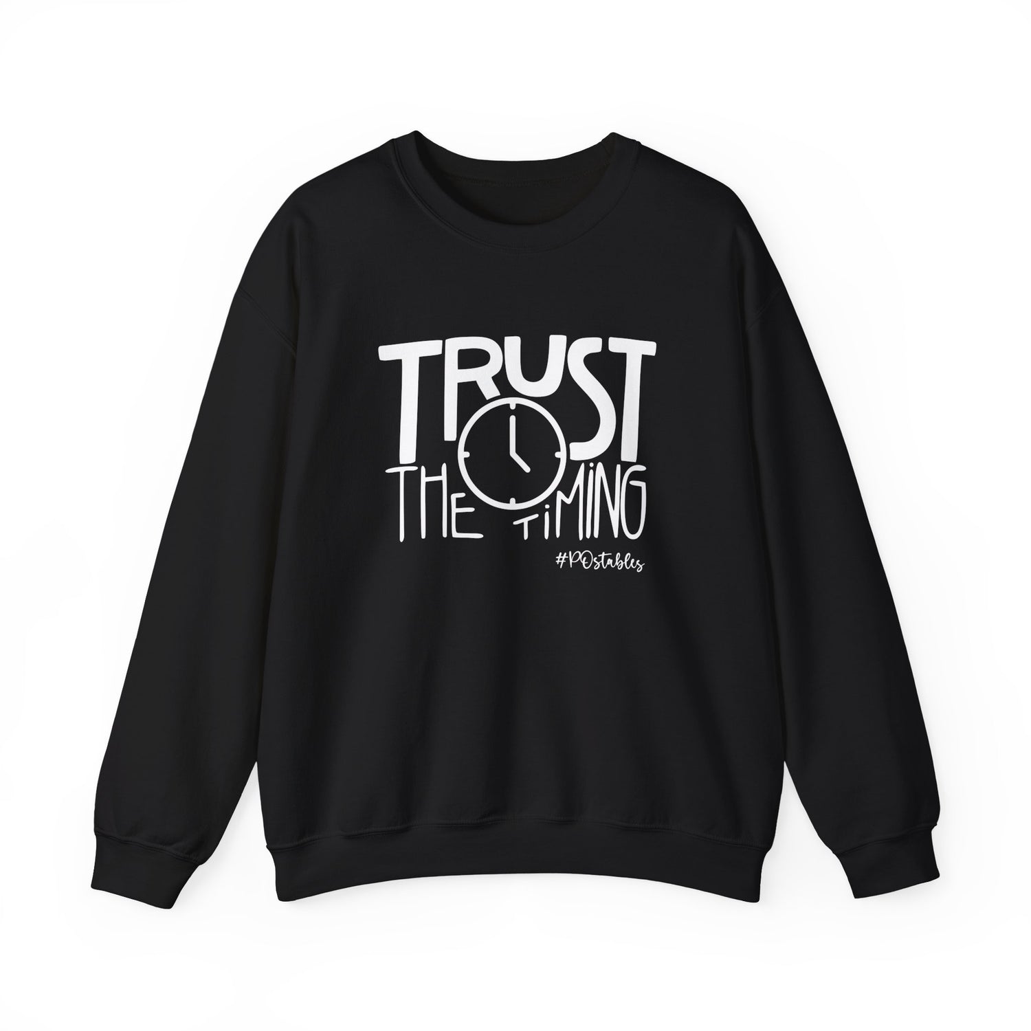 Trust the Timing Unisex Sweatshirt