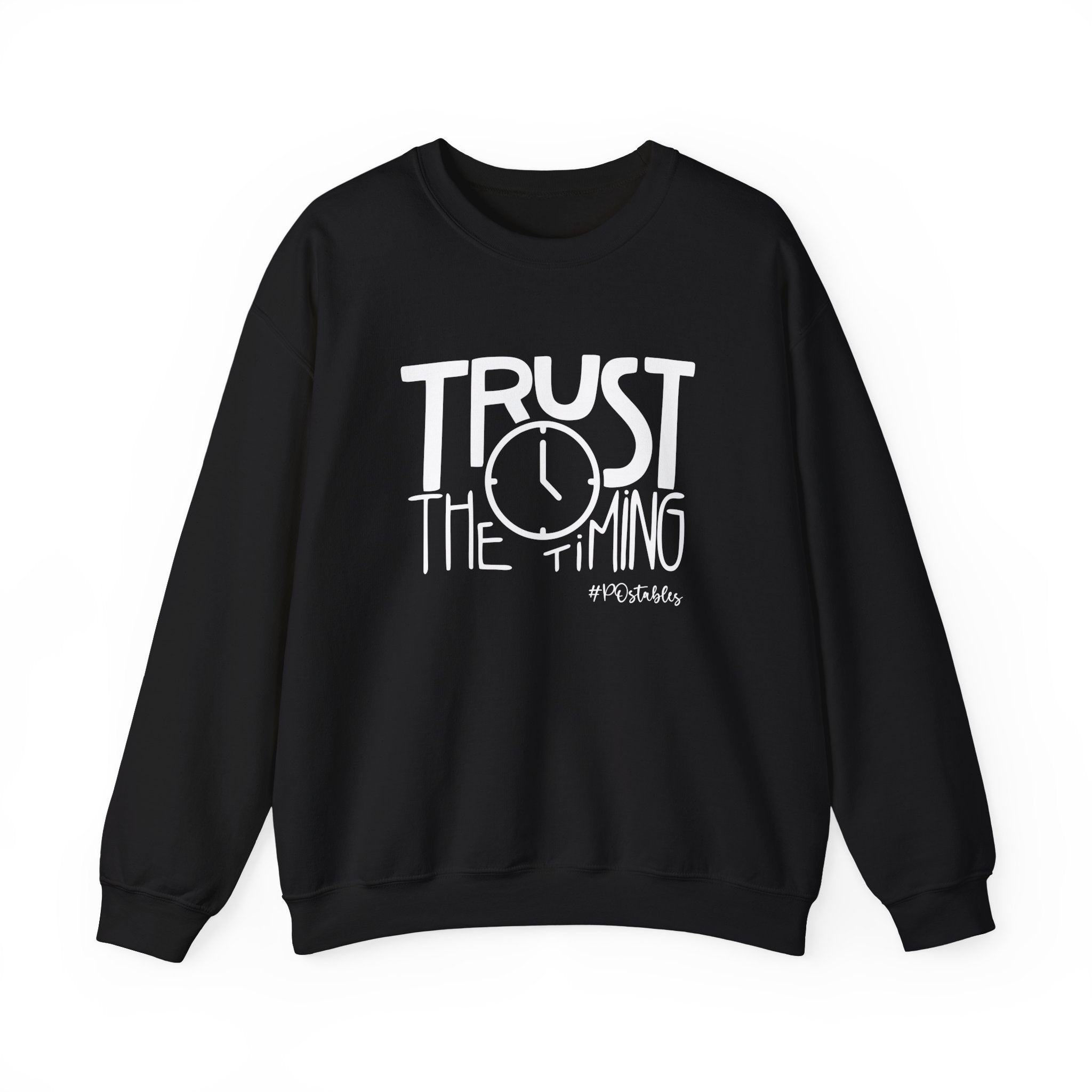 Trust the Timing Unisex Sweatshirt