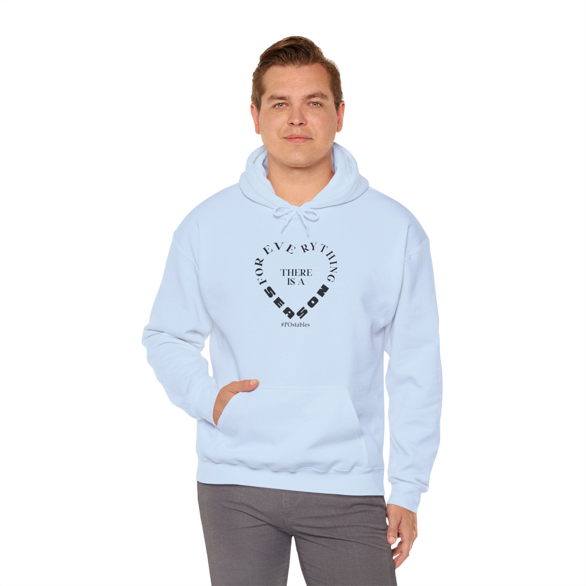 For Everything there is a Season Unisex Hoodie