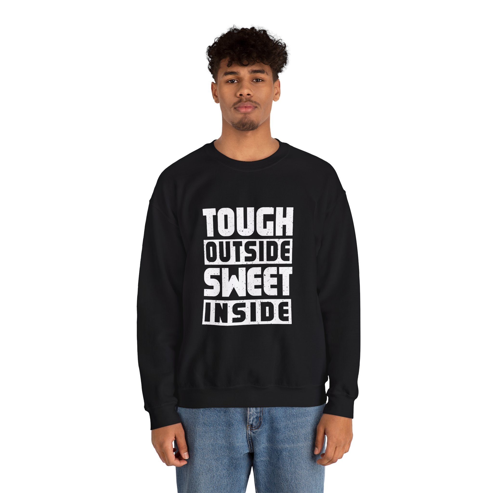 Tough Outside, Sweet Inside Unisex Sweatshirt