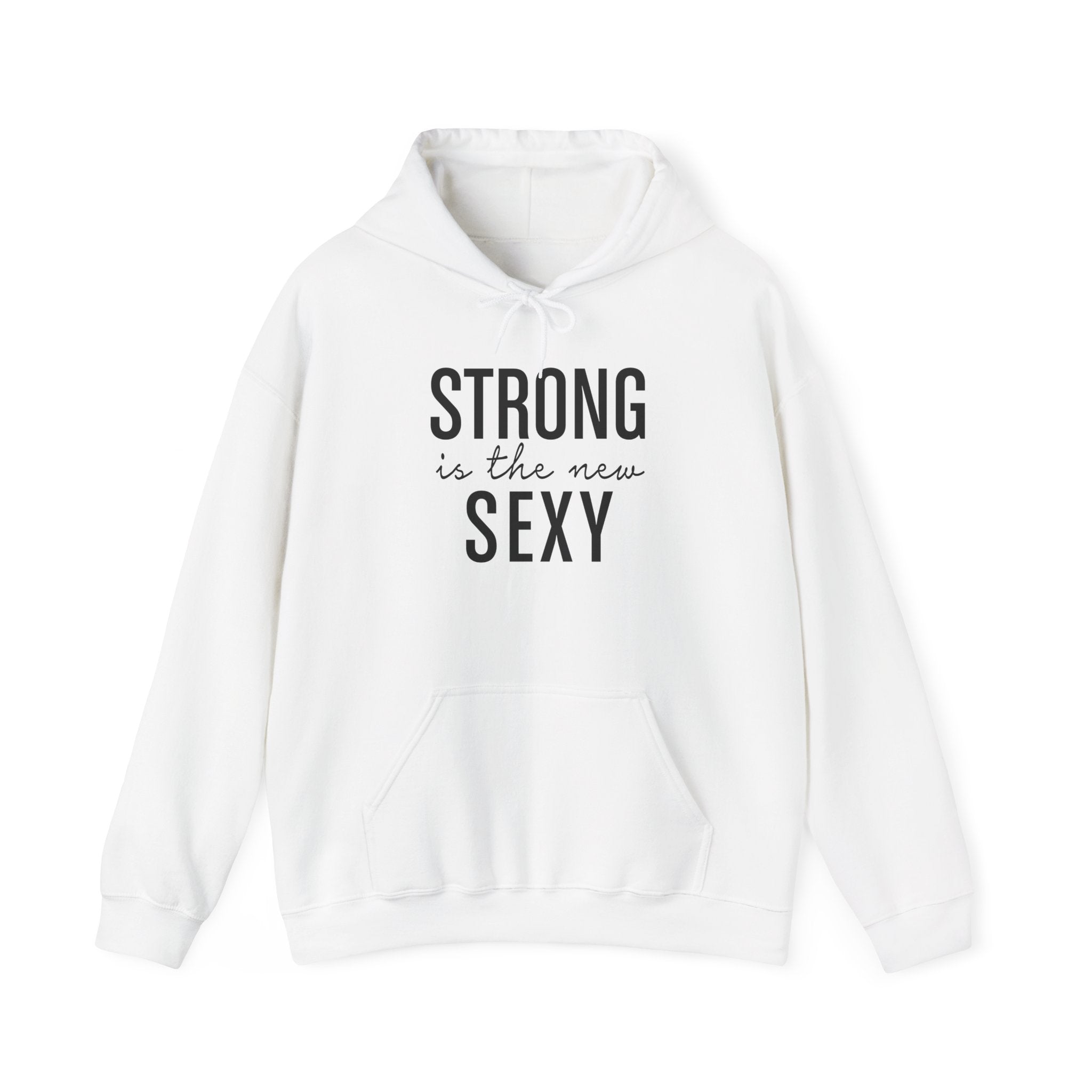 Strong is the New Sexy Hoodie - Unisex Heavy Blend Sweatshirt for Empowerment
