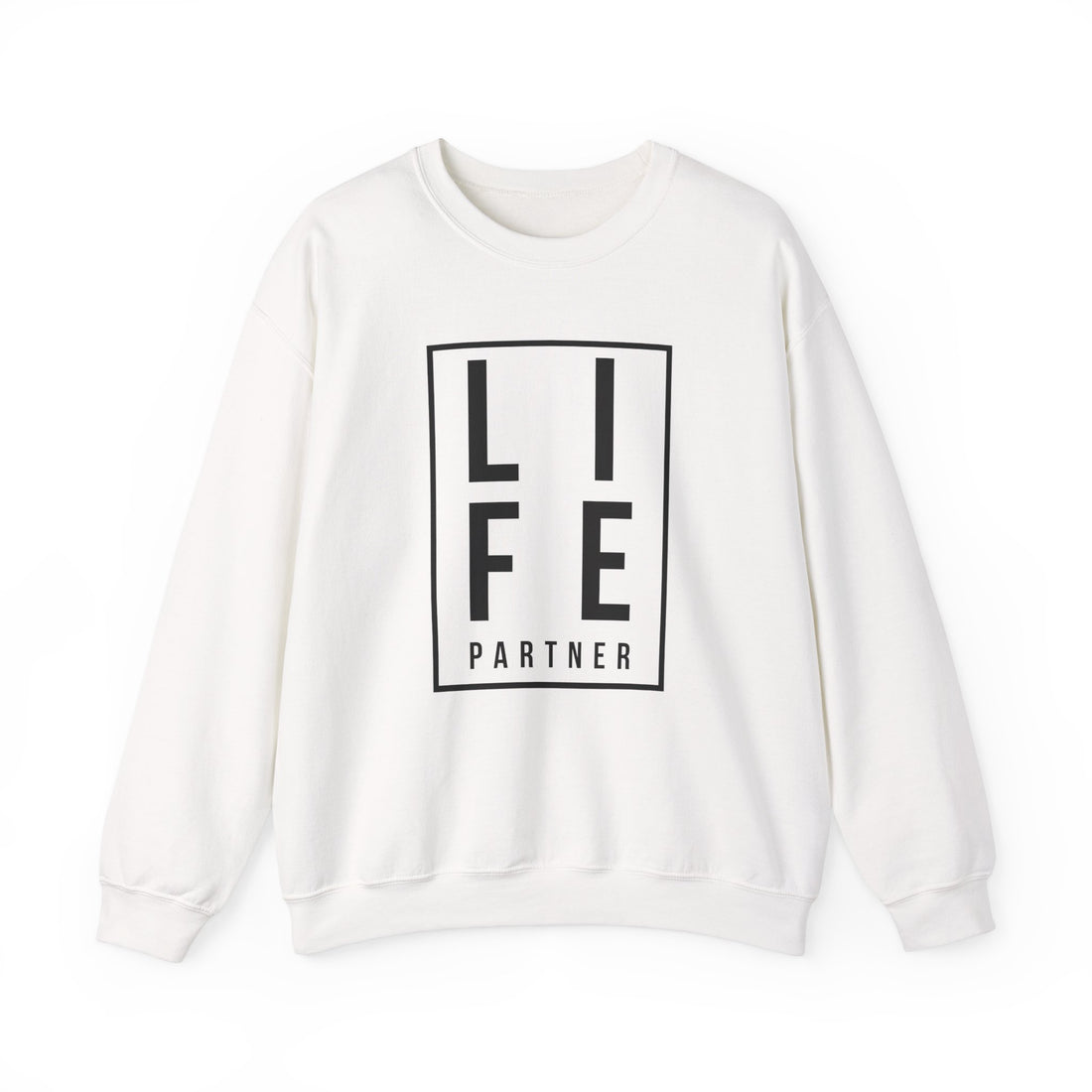 Life Partner Unisex Sweatshirt