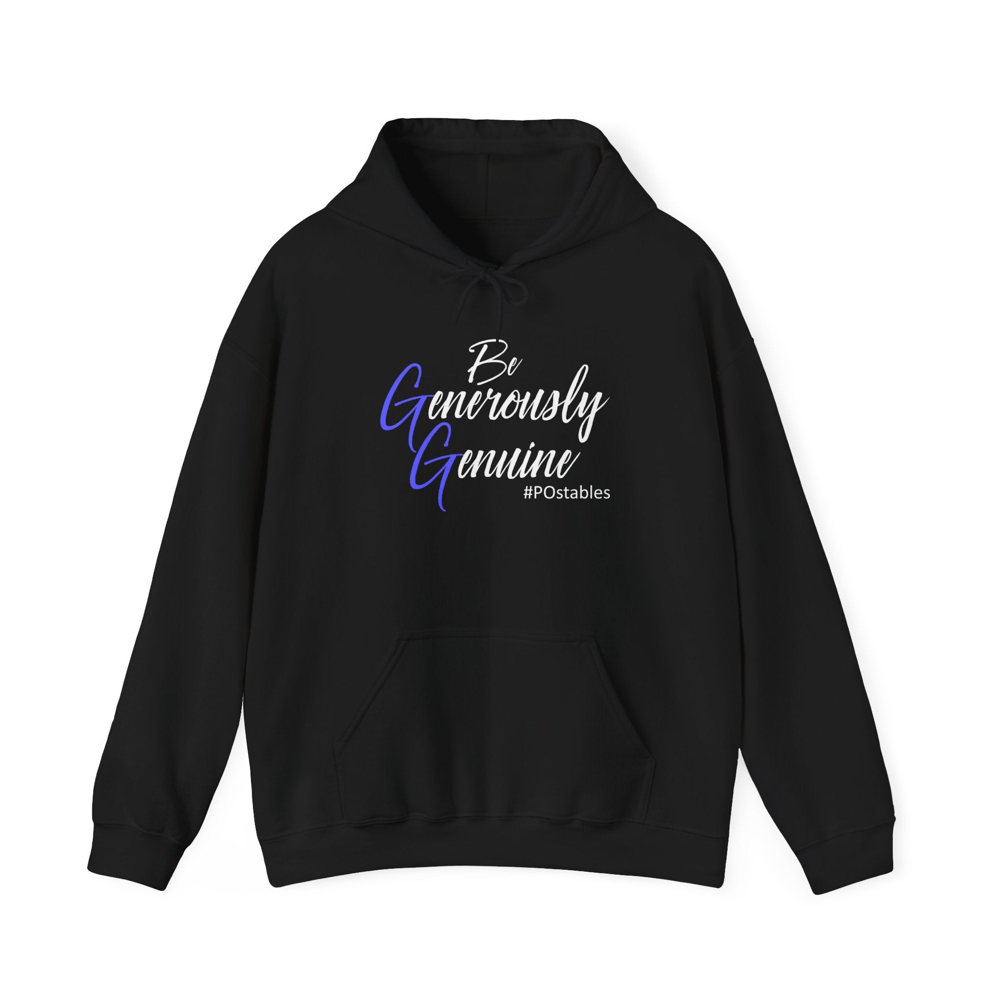 Be Generously Genuine Unisex Hoodie