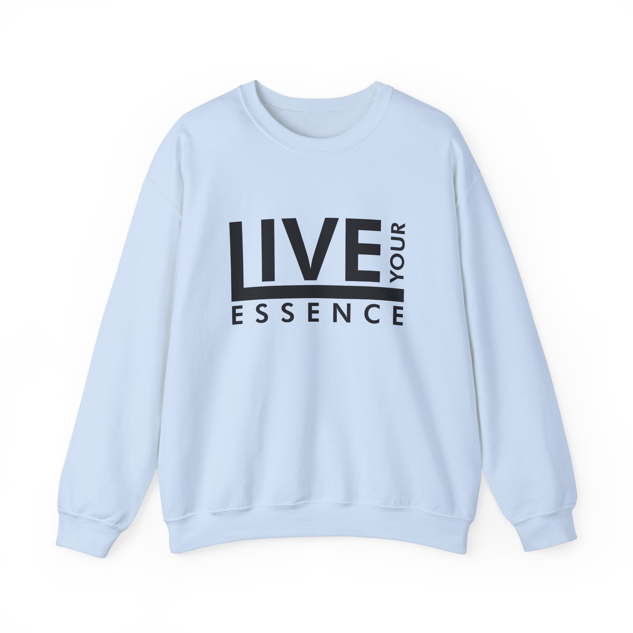 Live Your Essence Unisex Crewneck Sweatshirt - Inspirational Casual Wear