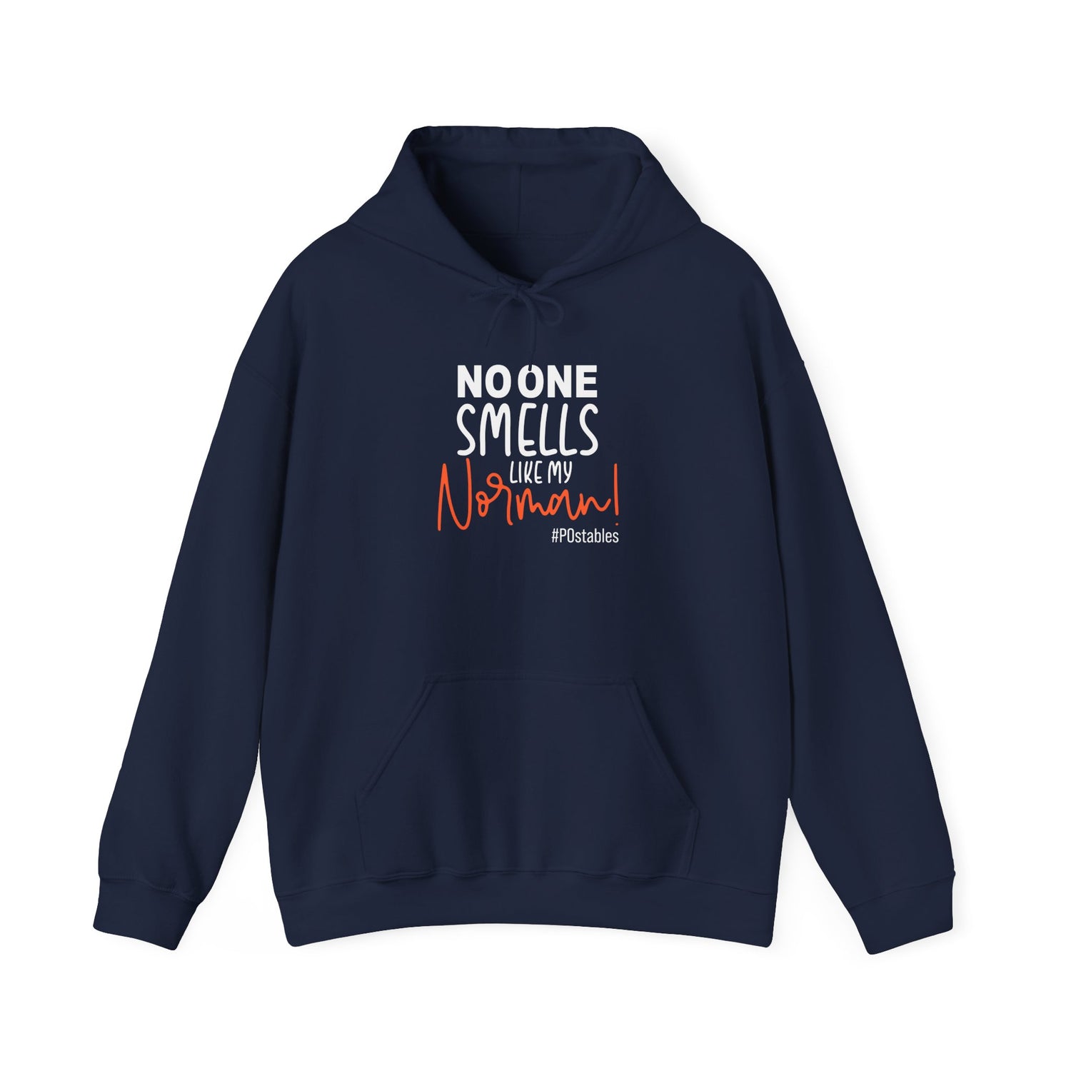 No One Smells Like My Norman Unisex Hoodie