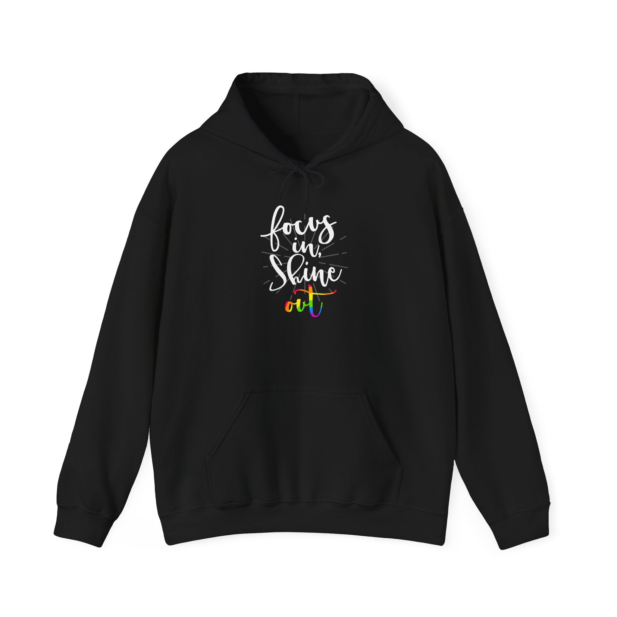 Focus on Shine Unisex Hooded Sweatshirt - Inspirational Hoodie for Comfort and Style