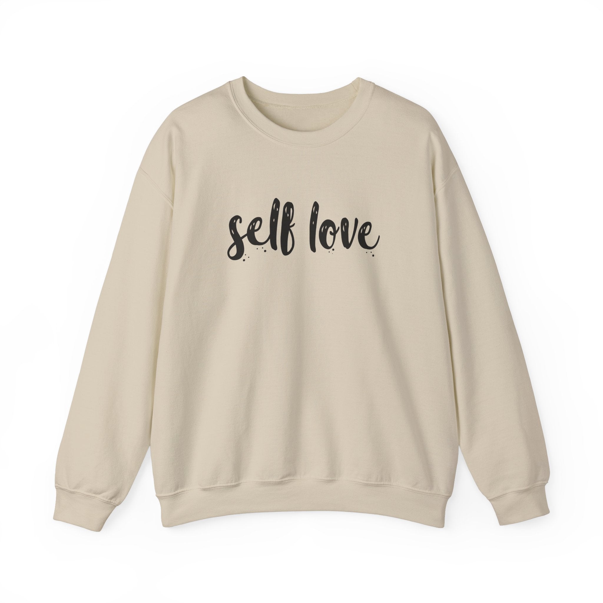 Self Love Unisex Sweatshirt