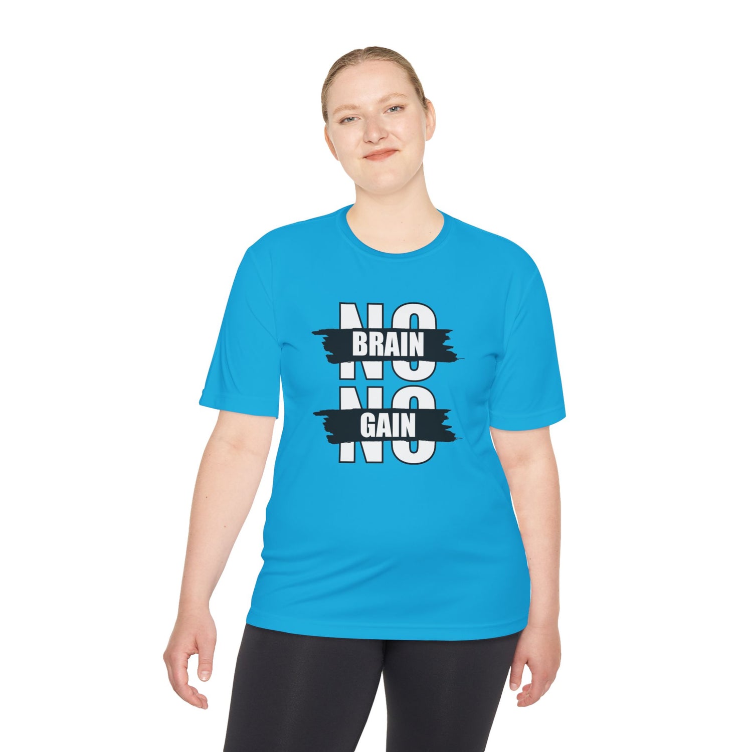 No Brain No Gain Unisex Moisture Wicking Tee
