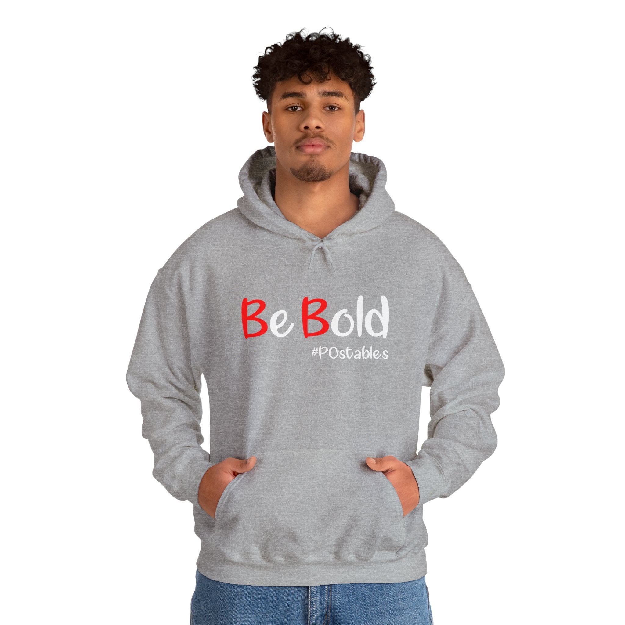 Be Bold Unisex Hoodie