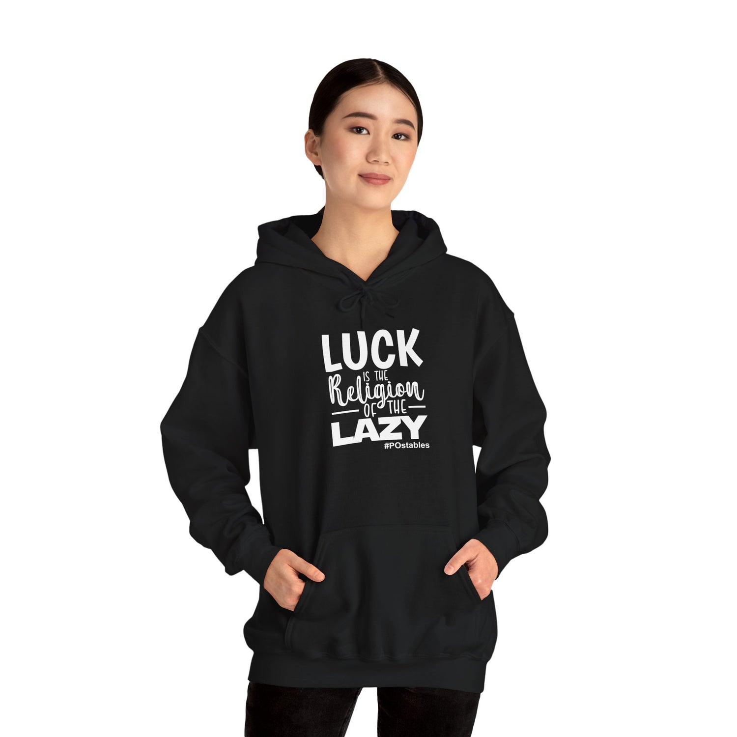 Luck is the Religion of the Lazy Unisex Hoodie
