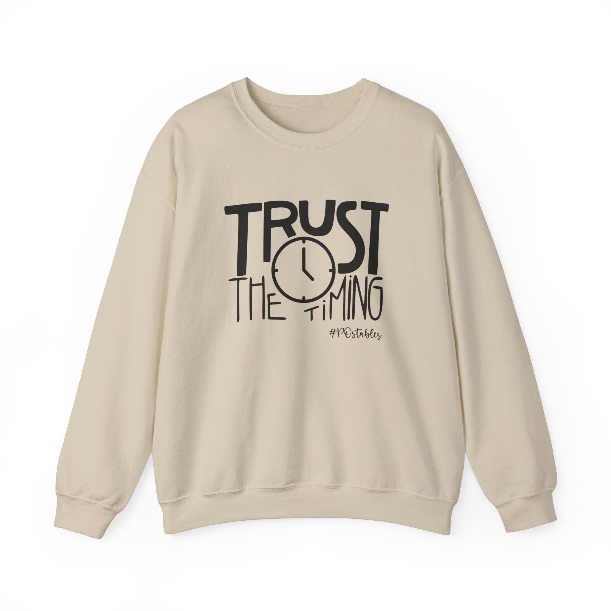 Trust the Timing Unisex Sweatshirt