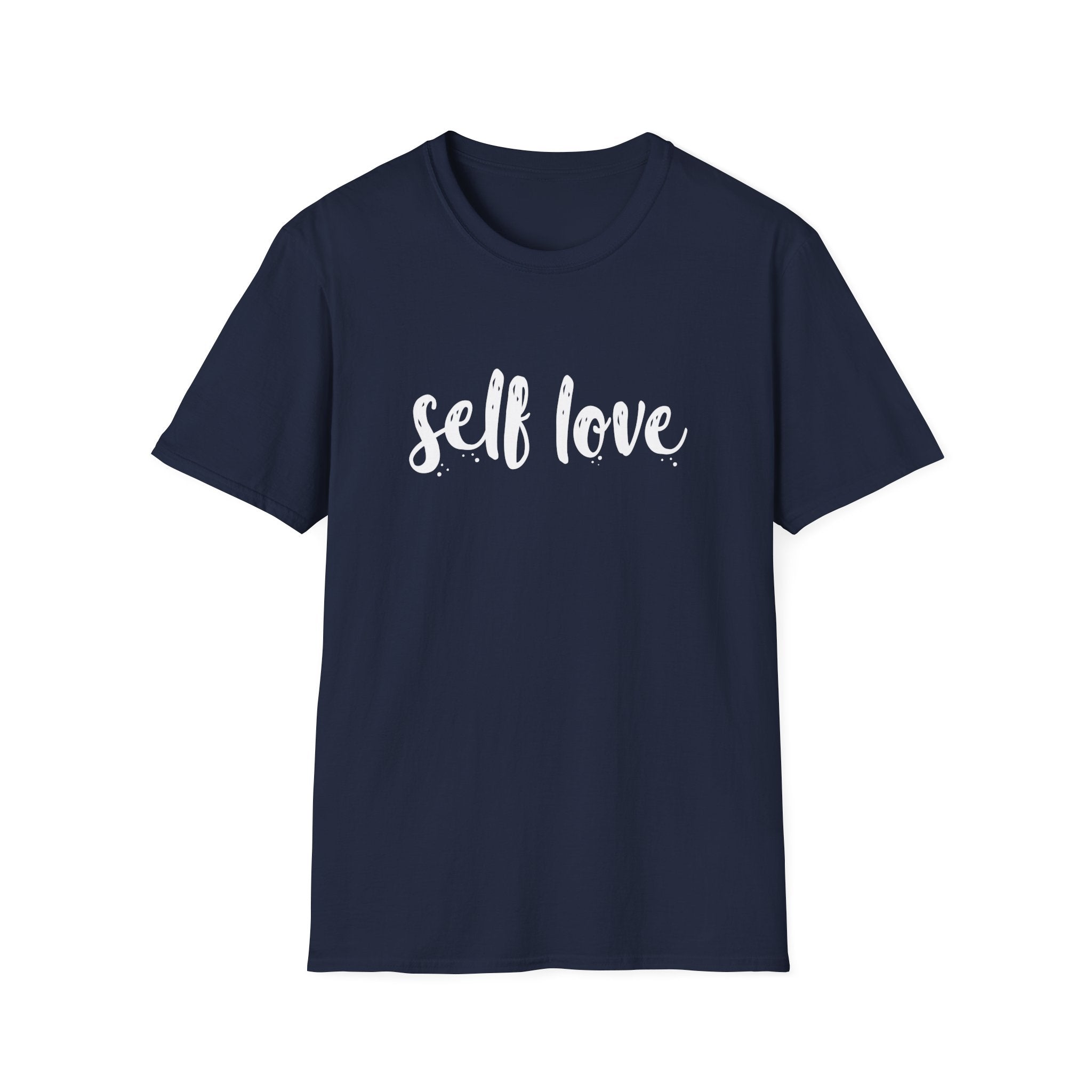 Self Love Unisex Shirt