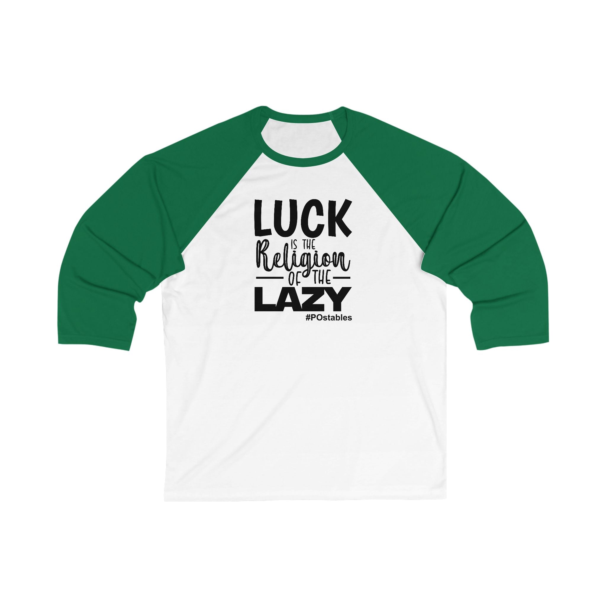 Luck is The Religion of The Lazy Unisex Baseball Shirt