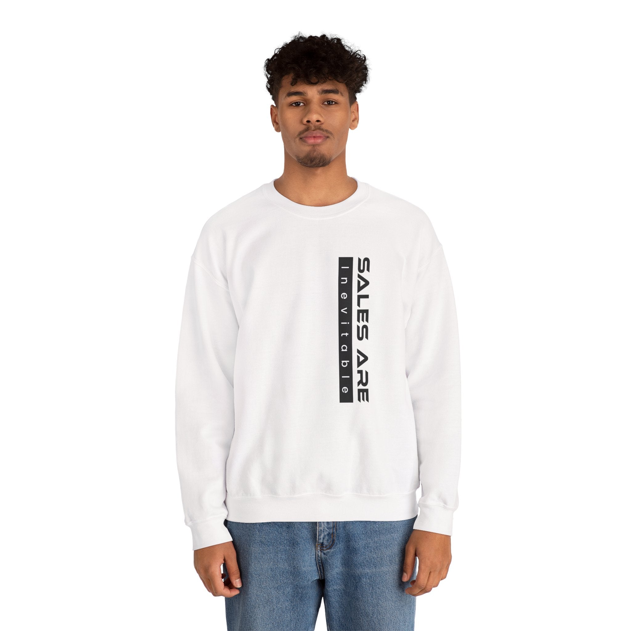 Sales Are Inevitable Unisex Sweatshirt