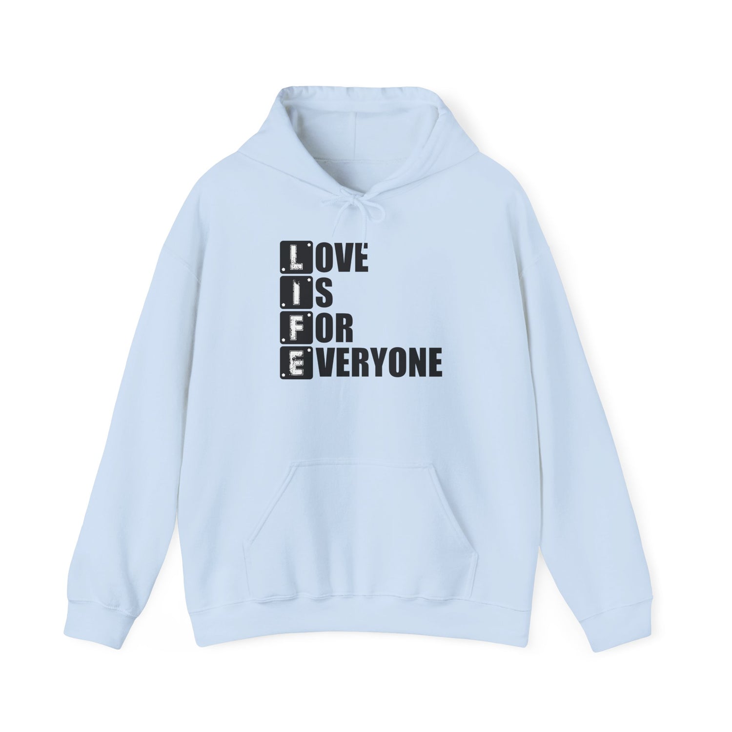 Love Is For Everyone Unisex Hoodie