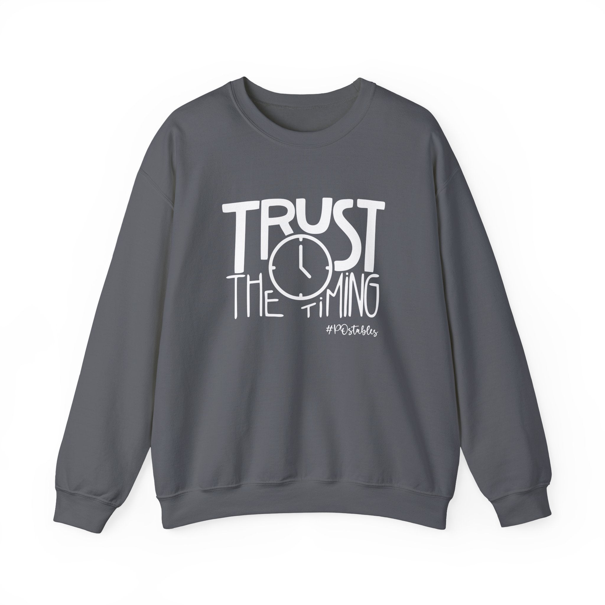 Trust the Timing Unisex Sweatshirt