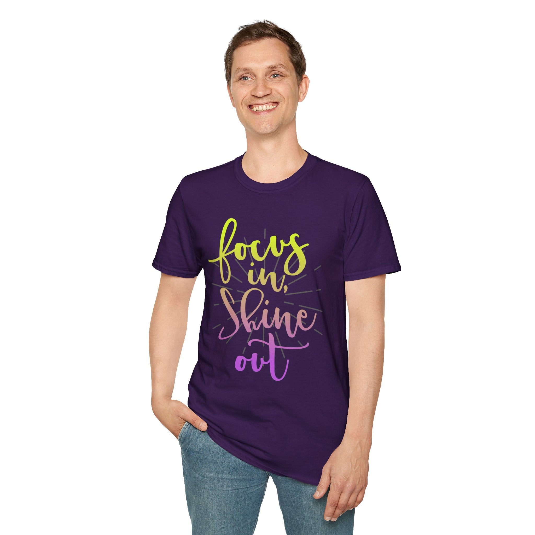 Focus In, Shine Out Unisex Shirt