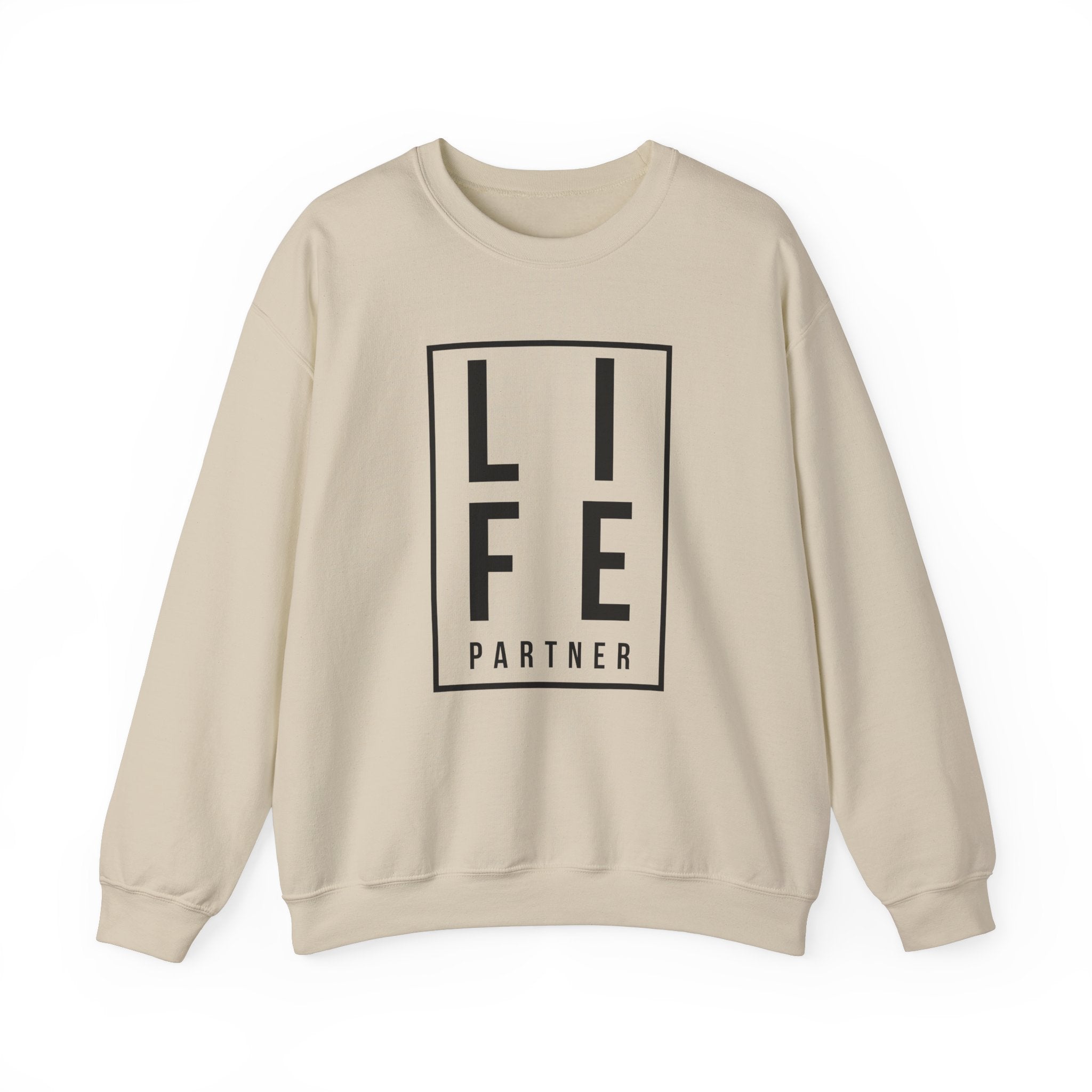 Life Partner Unisex Sweatshirt