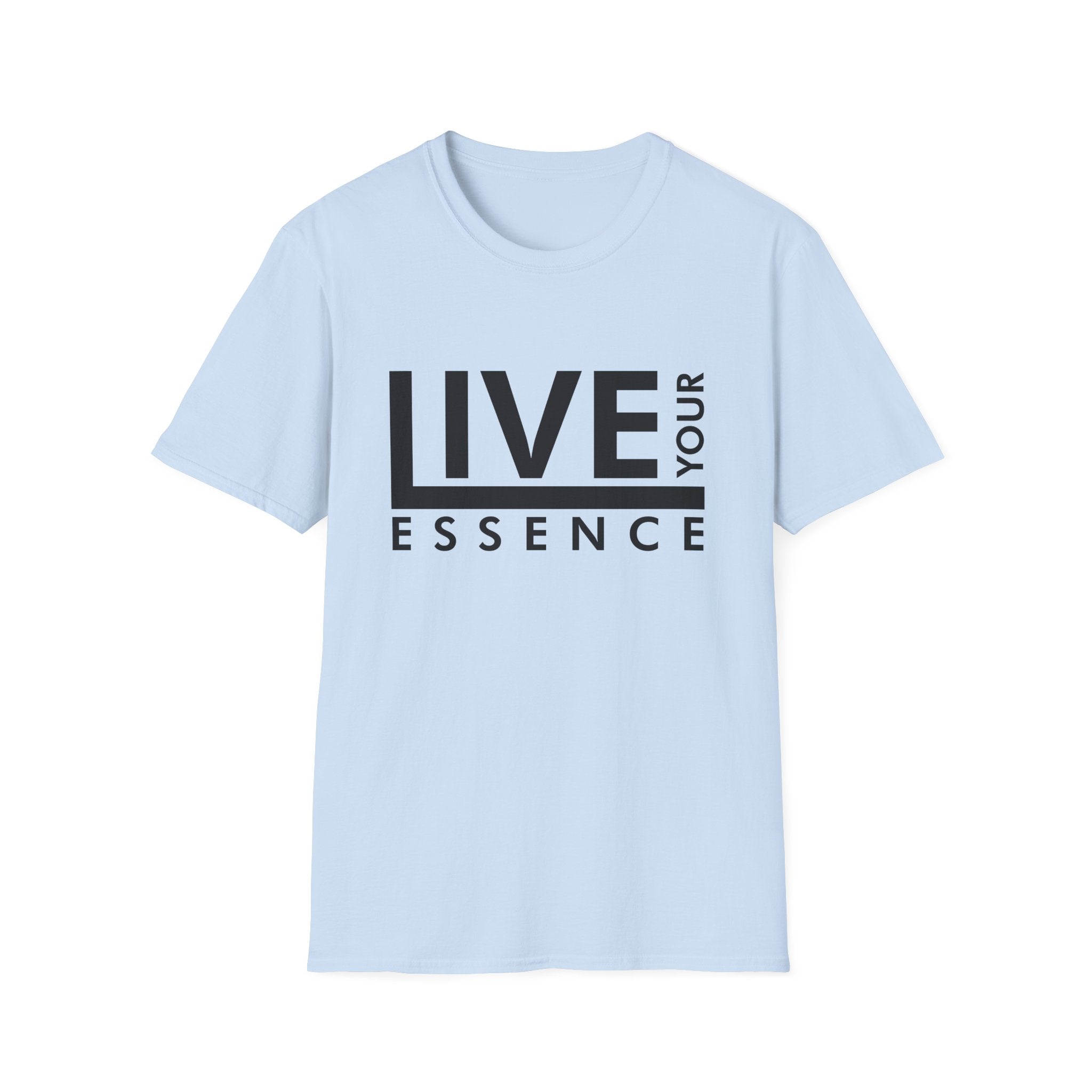 Live Your Essence Unisex Shirt