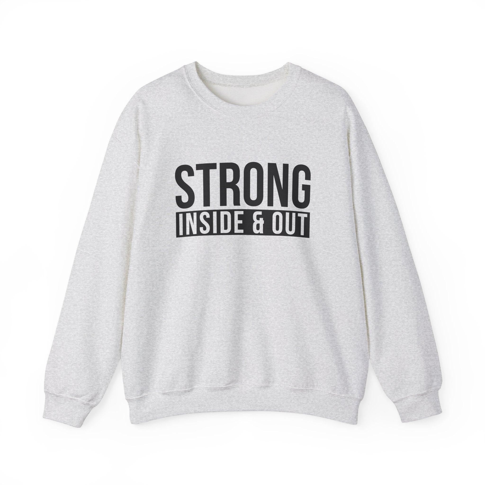 Strong Inside & Out Unisex Heavy Blend Crewneck Sweatshirt