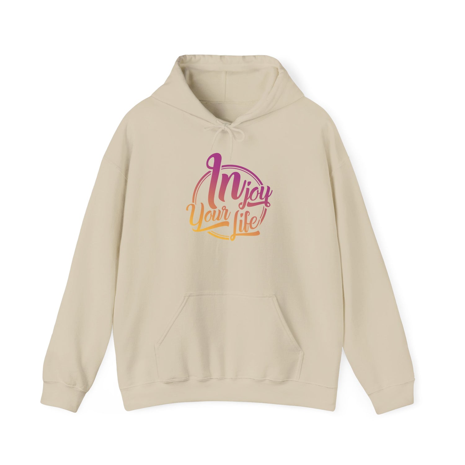 Injoy Your Life Unisex Hoodie