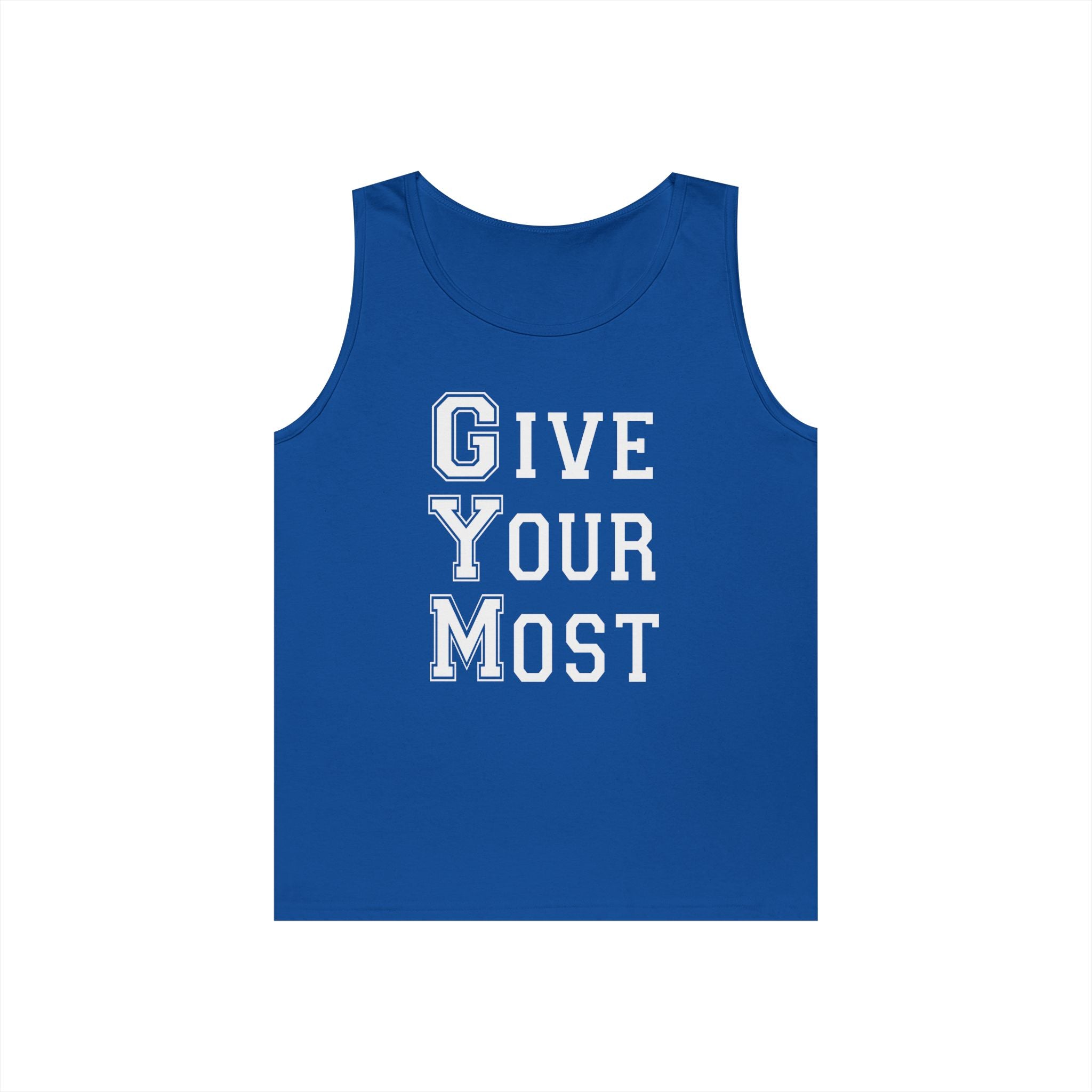 Motivational Gym Men Tank Top - Give Your Most