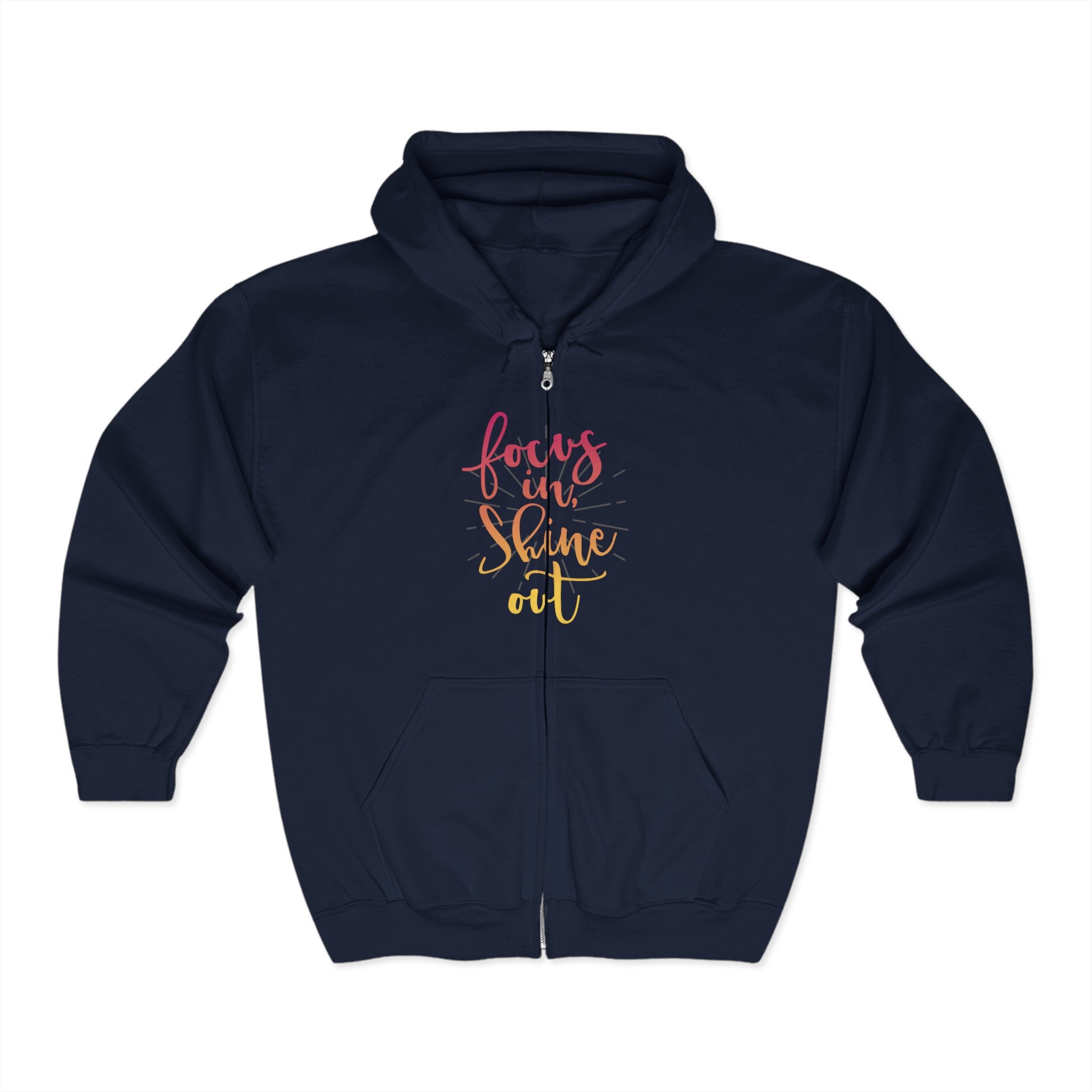 Focus in, Shine Out Unisex Zip Hoodie