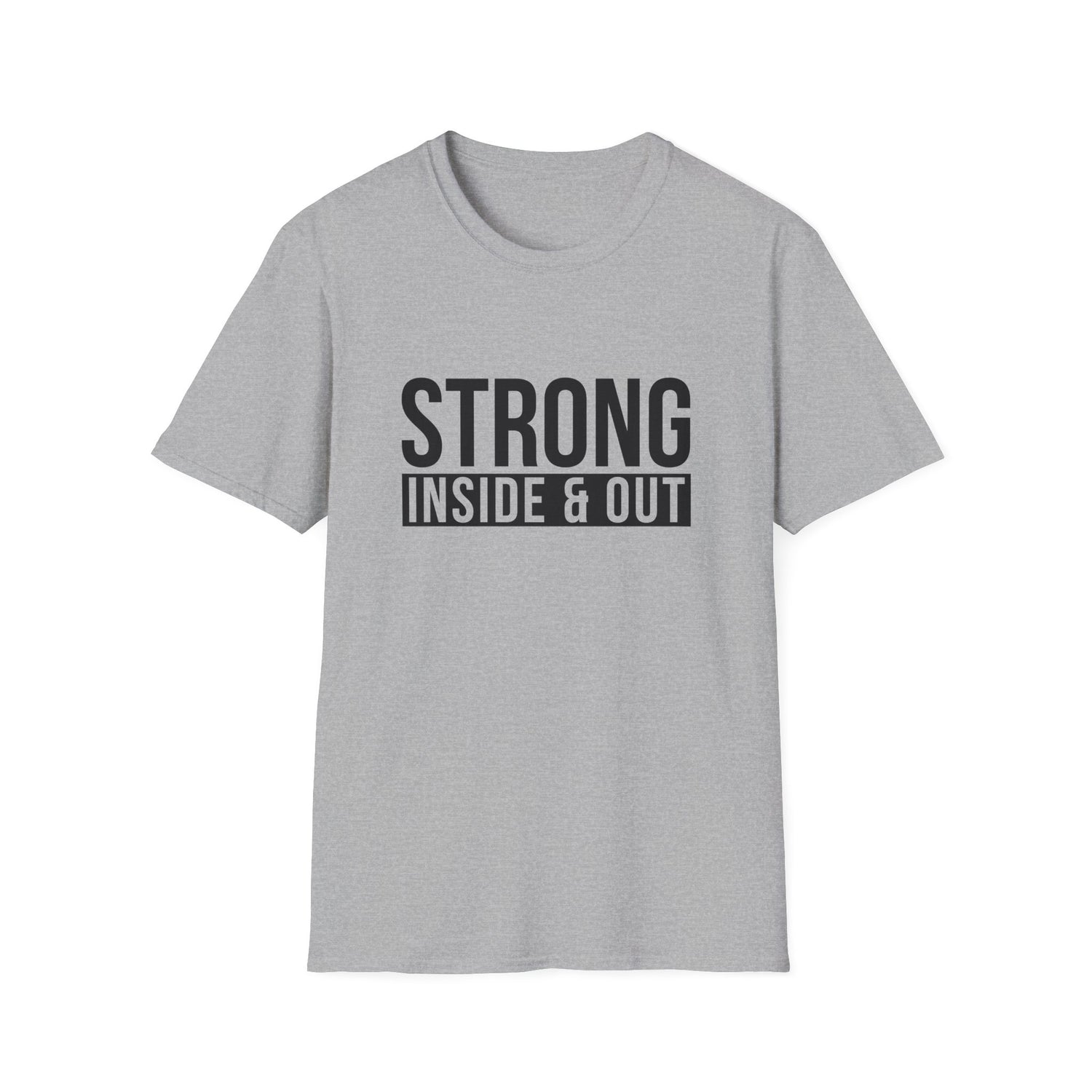 Strong Inside & Out Unisex Shirt