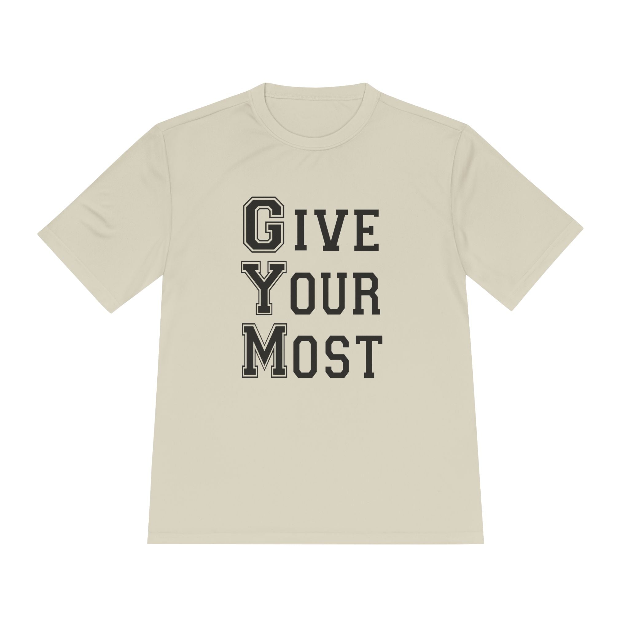 Unisex Gym Motivational Tee - "Give Your Most"