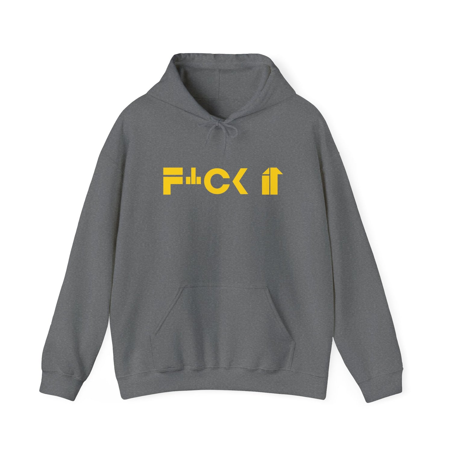F*CK It Unisex Hoodie