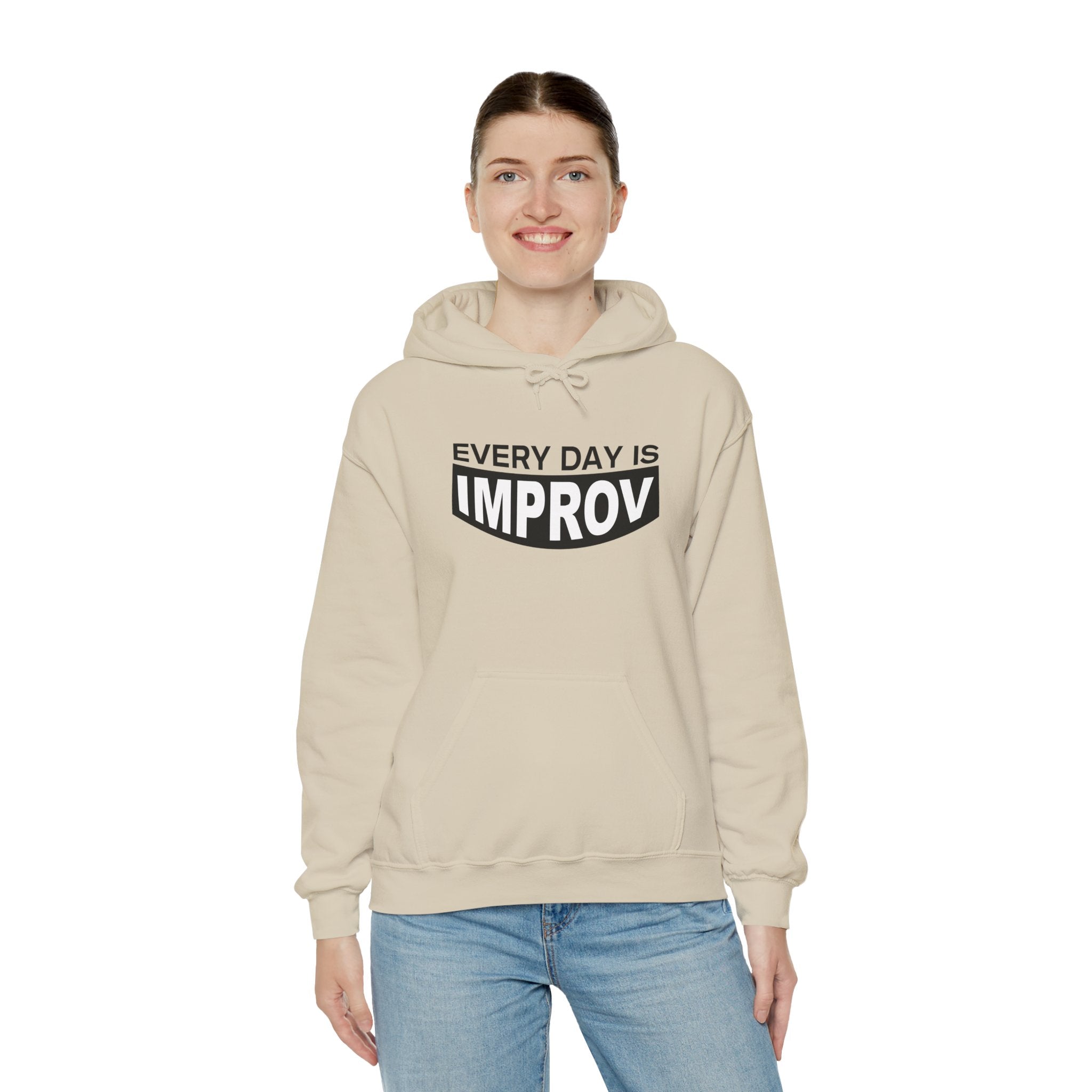 Every Day Is Improv Unisex Hoodie