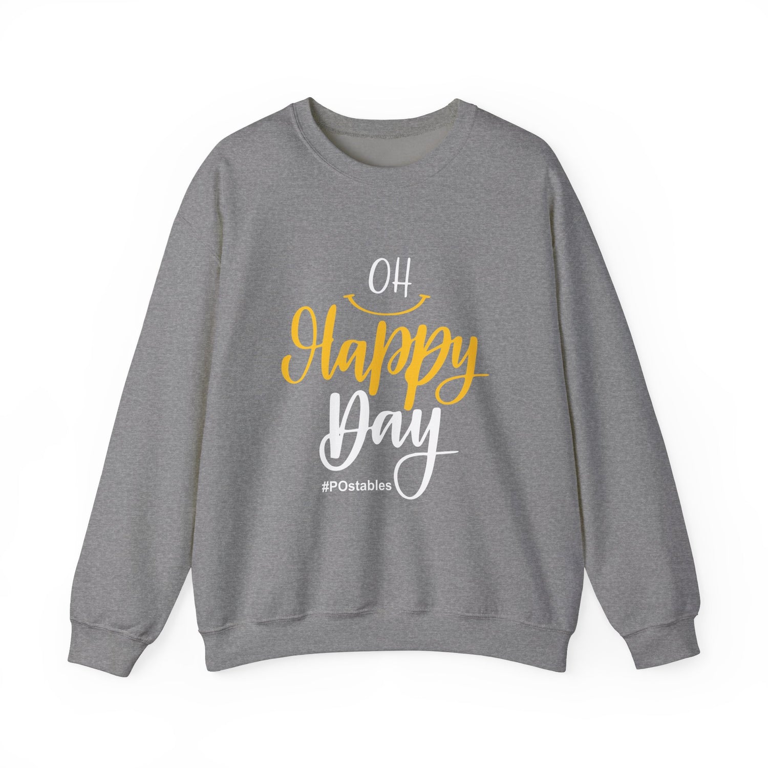 Oh Happy Day Unisex Sweatshirt
