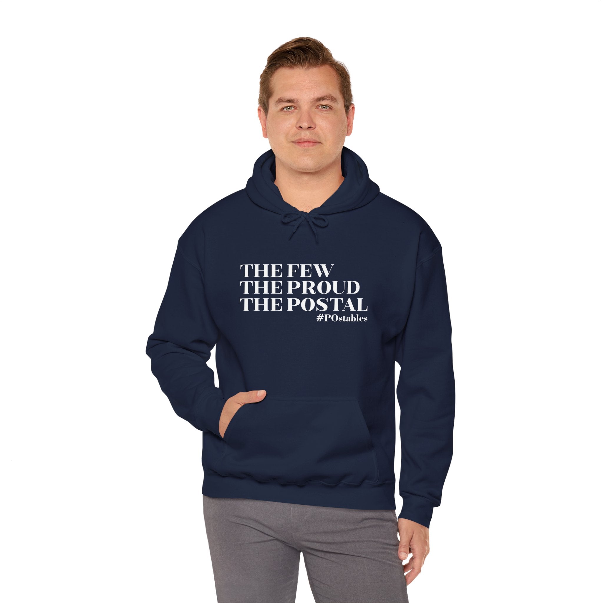 The Few The Proud The Postal Unisex Hoodie