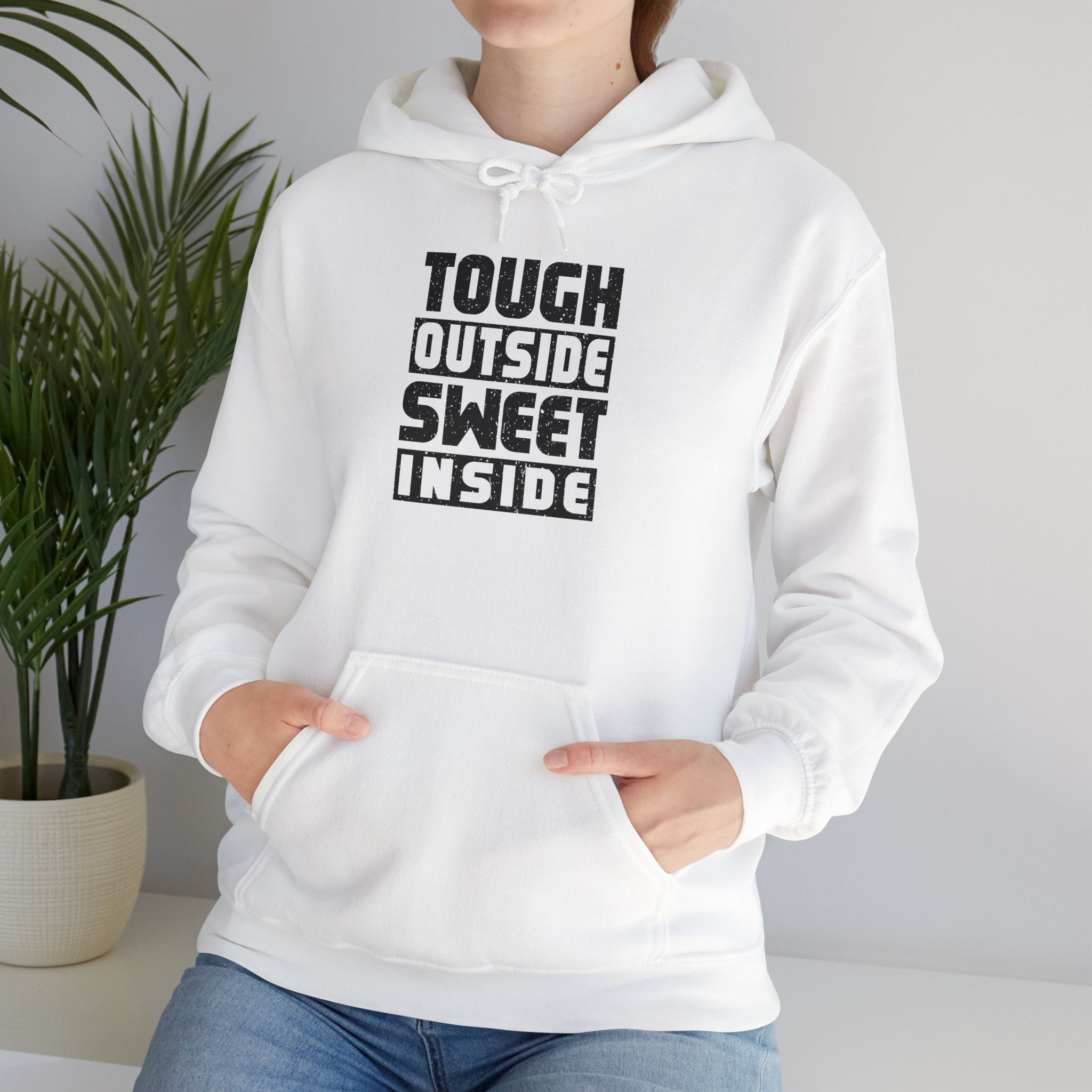 Tough Outside Sweet Inside Hoodie