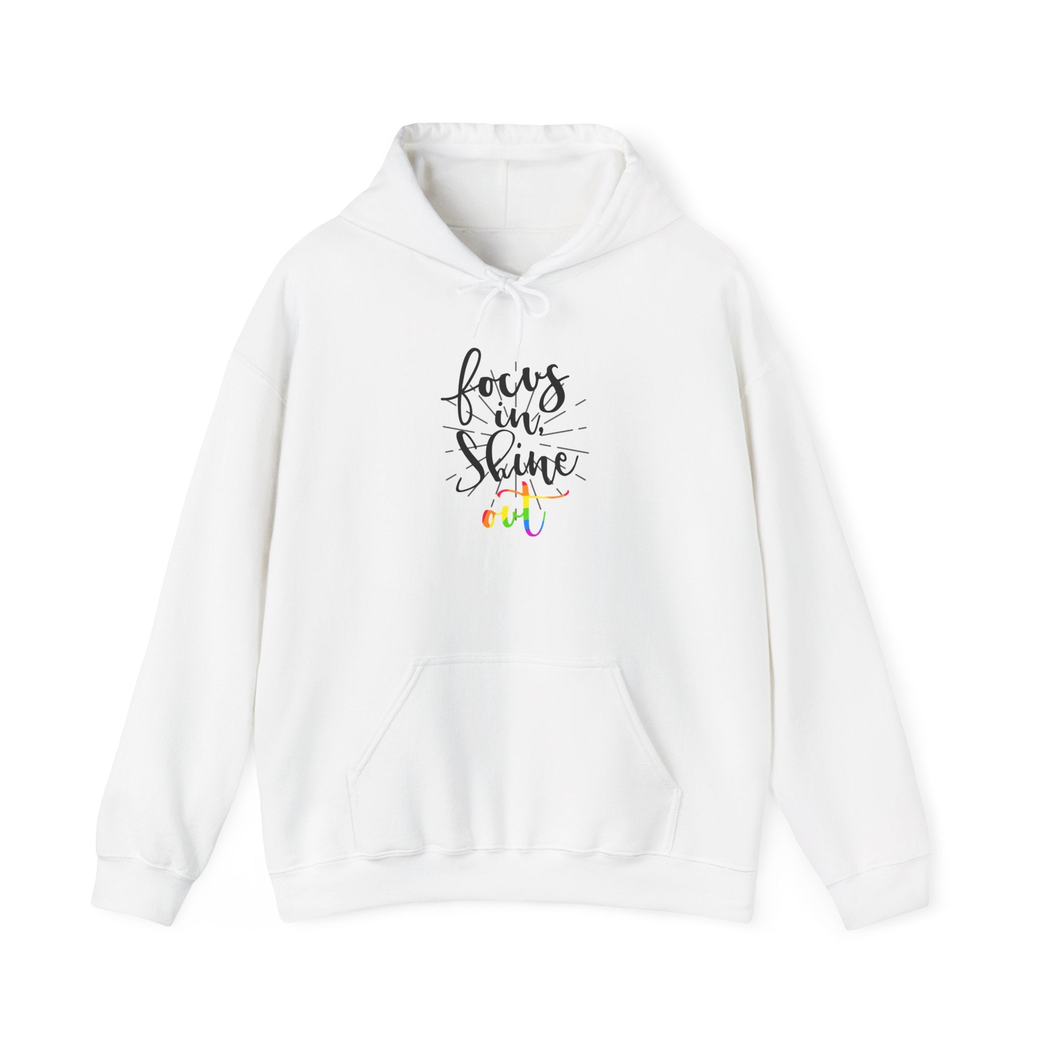 Focus on Shine Unisex Hooded Sweatshirt - Inspirational Hoodie for Comfort and Style