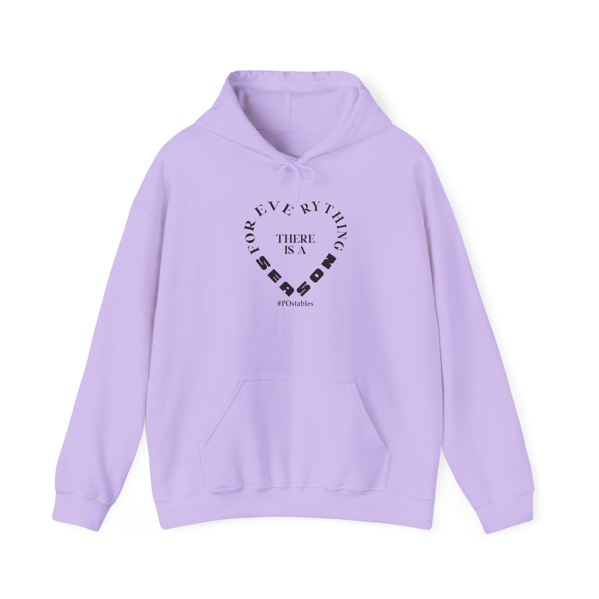 For Everything there is a Season Unisex Hoodie