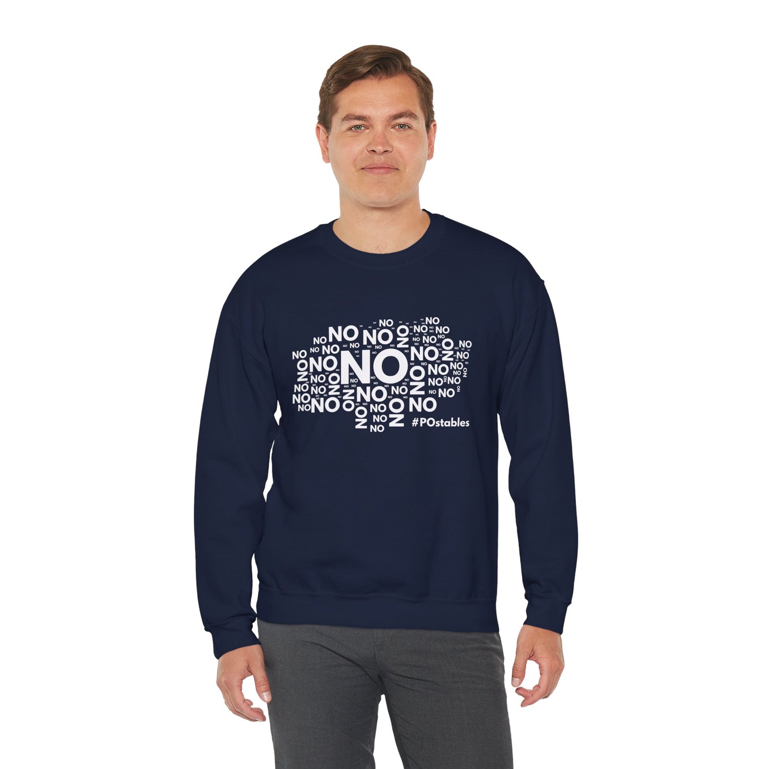 No No No Unisex Sweatshirt
