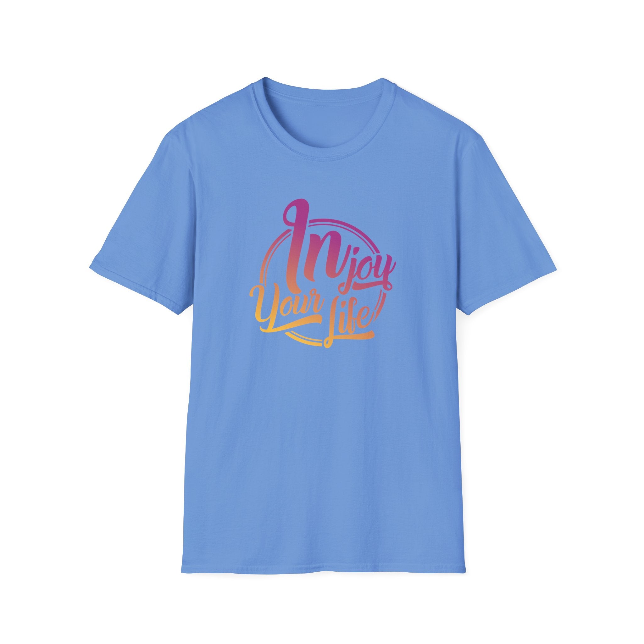 Injoy Your Life Unisex Shirt