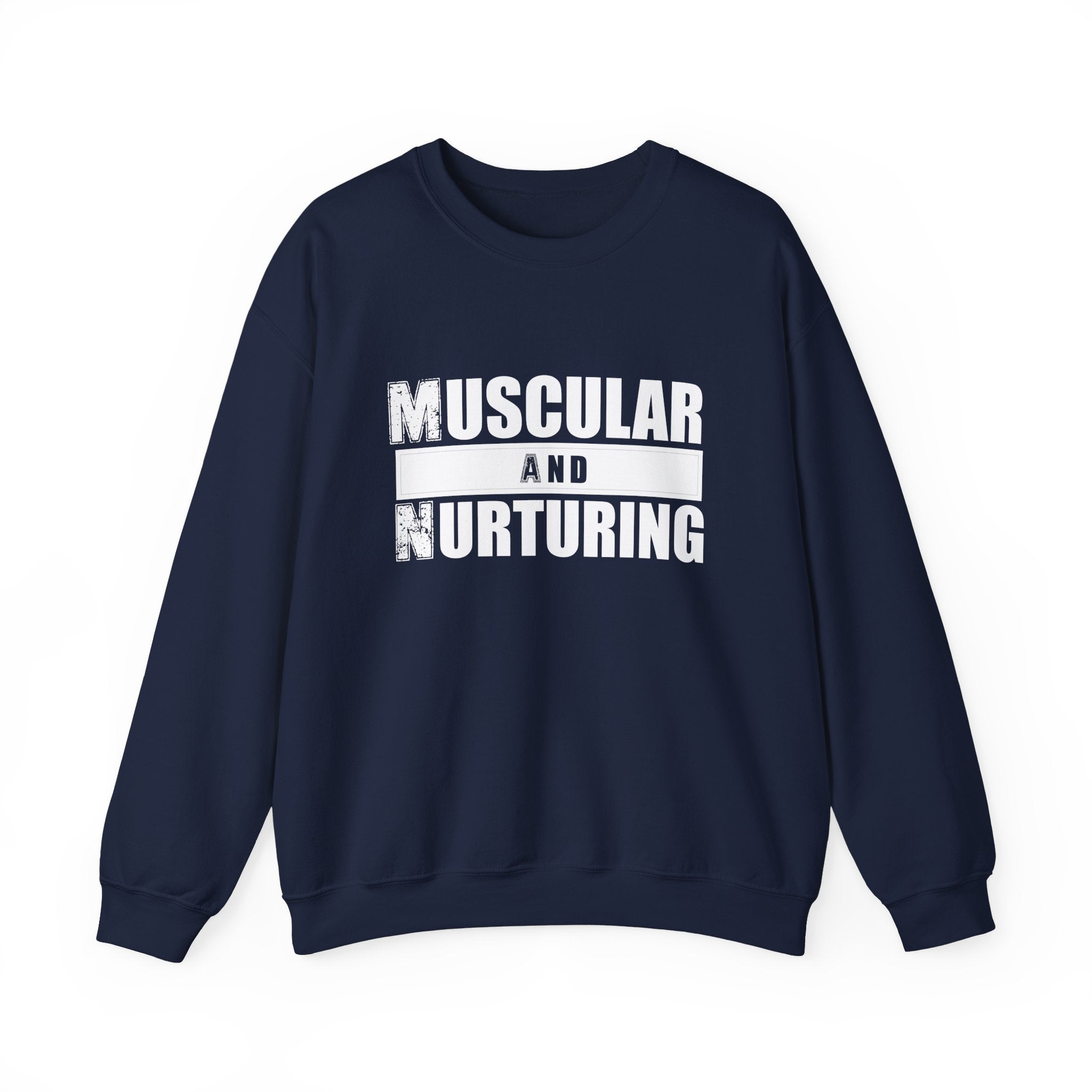 Muscular and Nurturing Unisex Sweatshirt