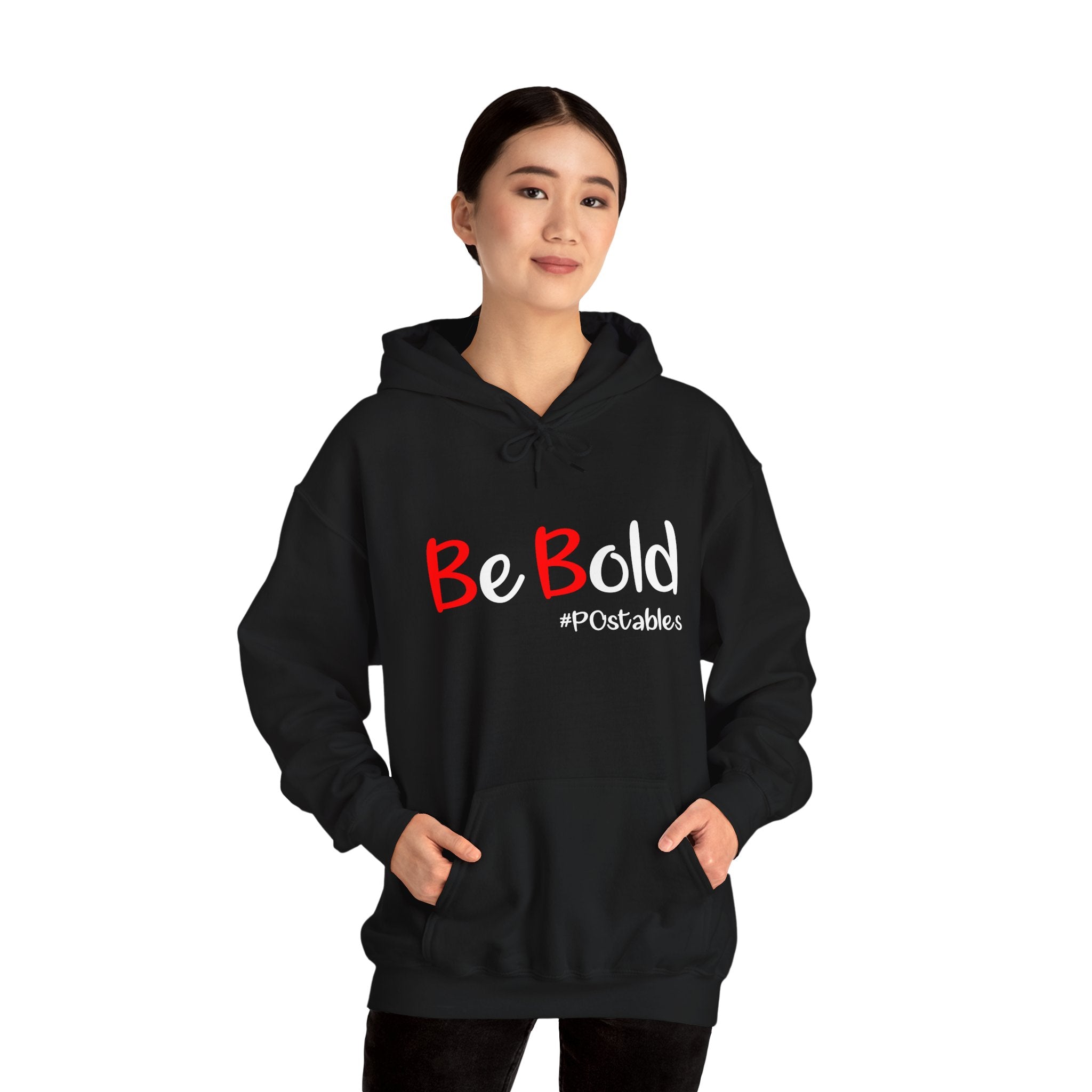 Be Bold Unisex Hoodie