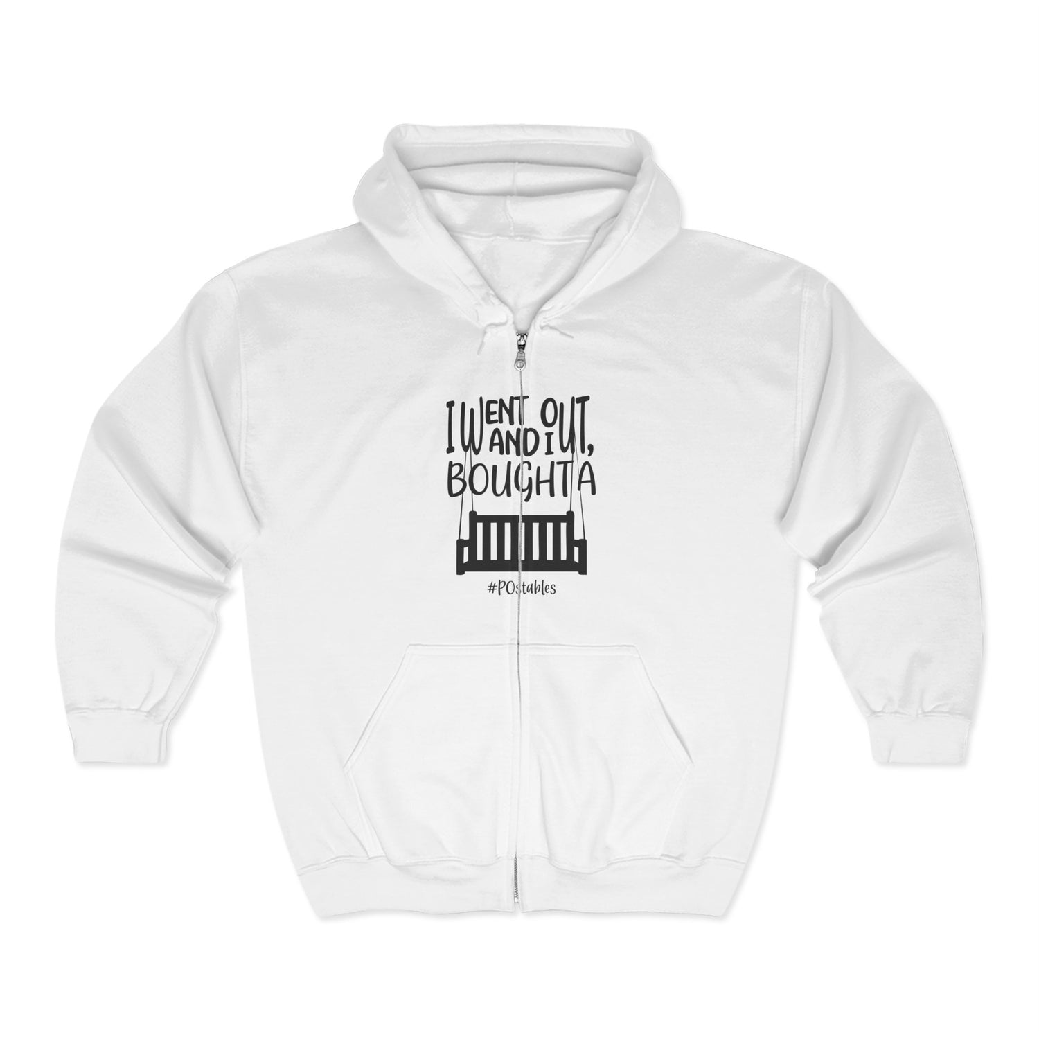 I Went Out and Bought a Porch Unisex Zip Hoodie