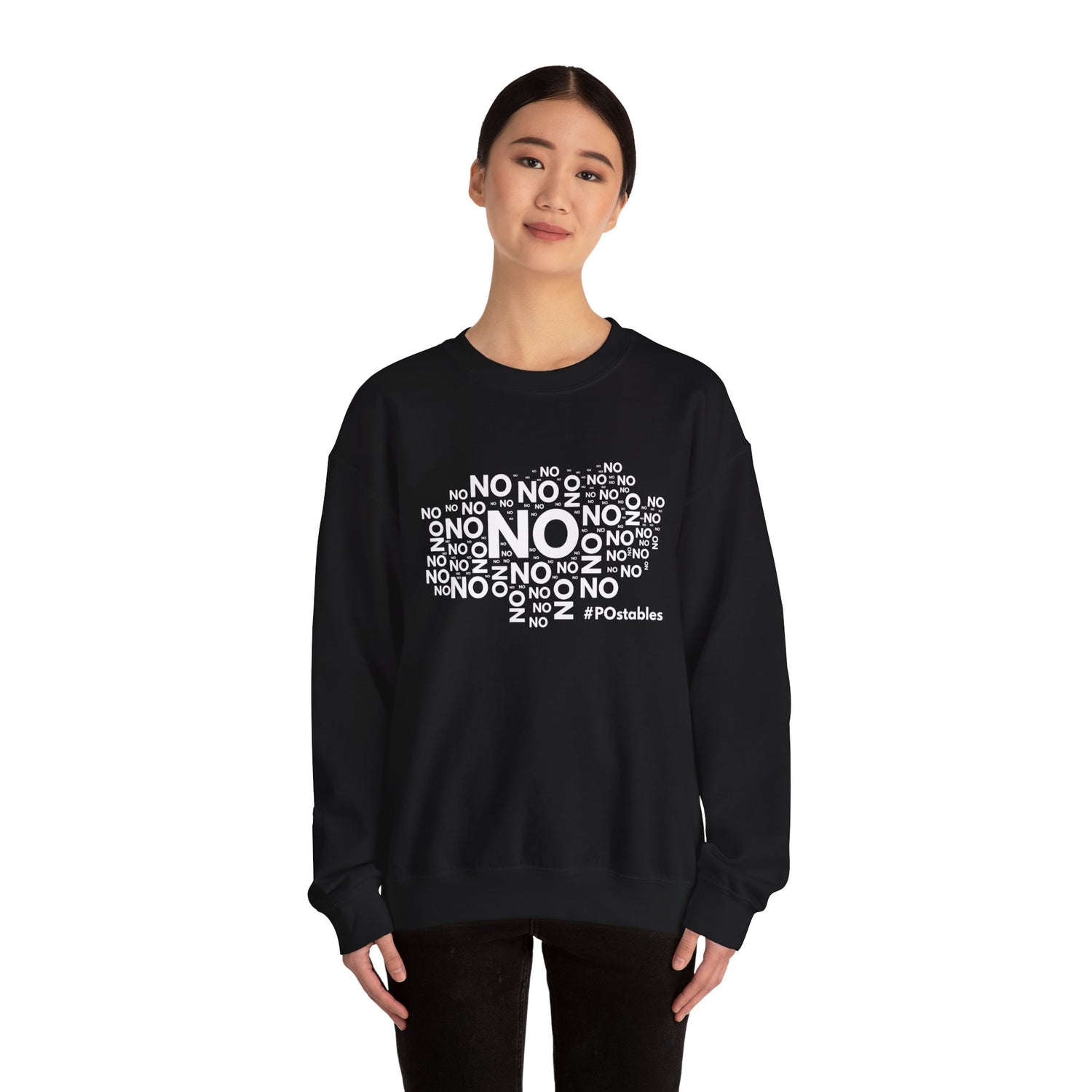 No No No Unisex Sweatshirt