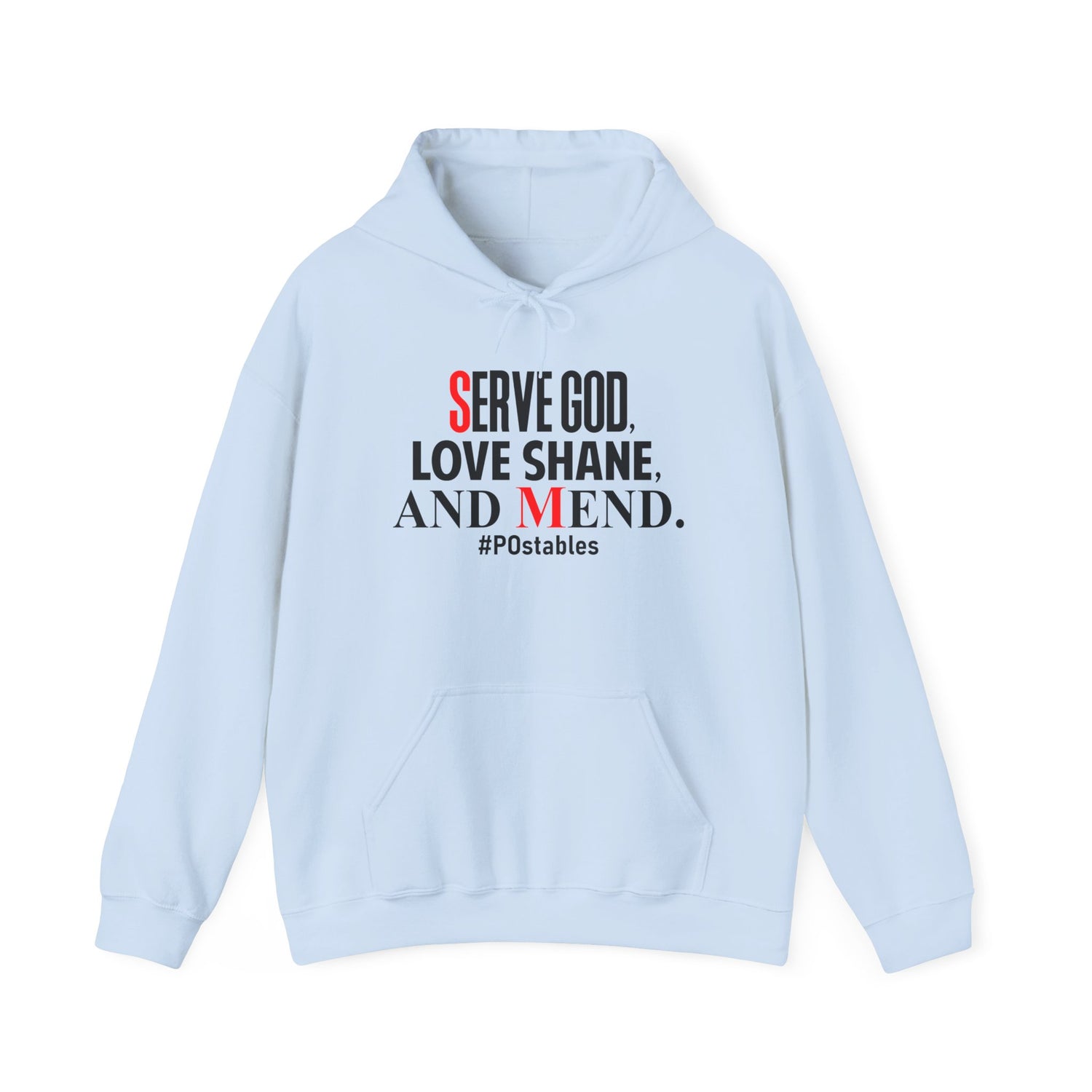 Serve God, Love Shane, and Mend Unisex Hoodie
